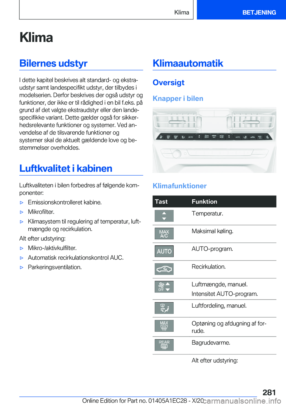 BMW 8 SERIES GRAN COUPE 2021  InstruktionsbØger (in Danish) �K�l�i�m�a�B�i�l�e�r�n�e�s��u�d�s�t�y�r
�I��d�e�t�t�e��k�a�p�i�t�e�l��b�e�s�k�r�i�v�e�s��a�l�t��s�t�a�n�d�a�r�d�-��o�g��e�k�s�t�r�aj
�u�d�s�t�y�r��s�a�m�t��l�a�n�d�e�s�p�e�c�i�f�i�k�t��u�d