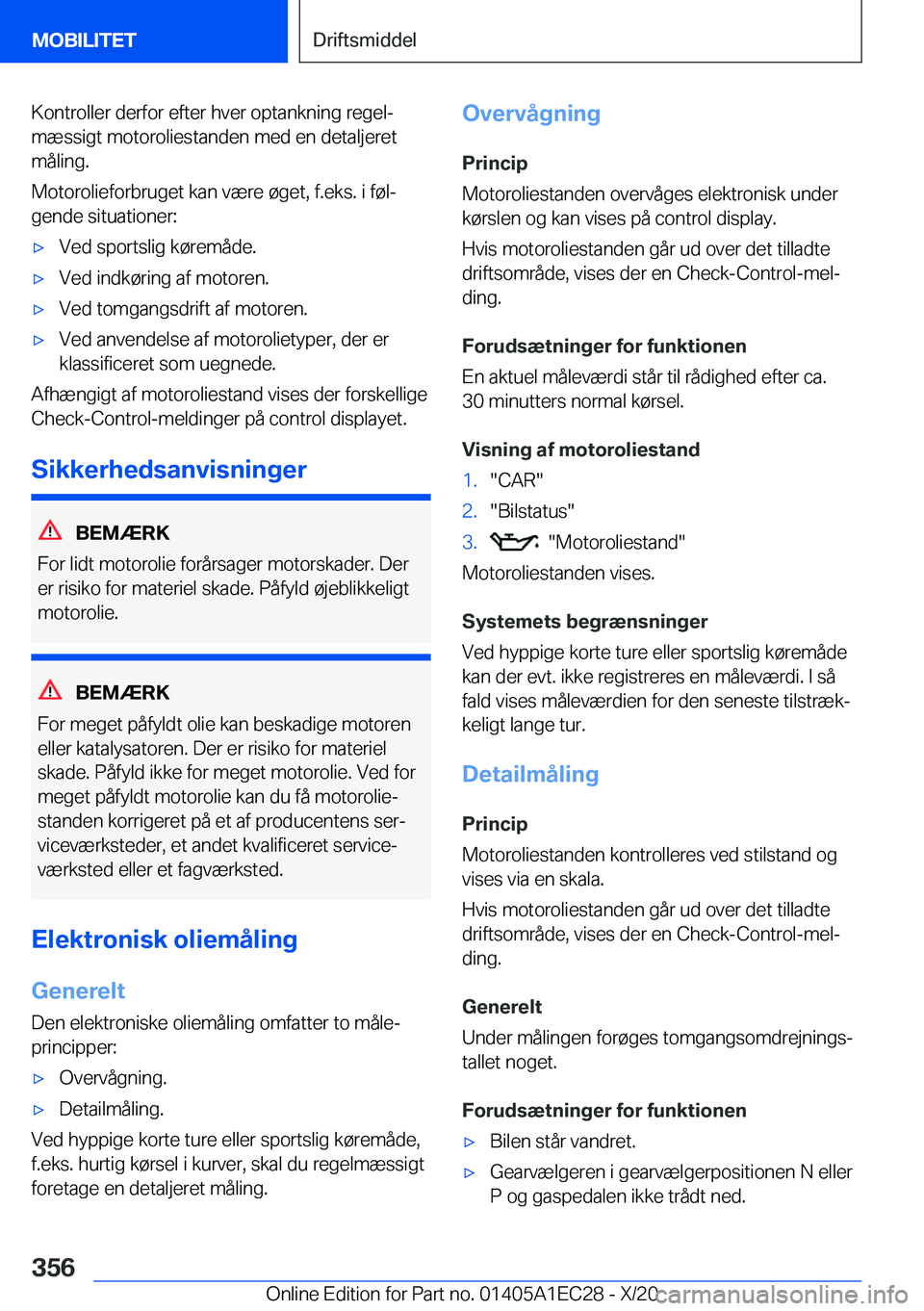 BMW 8 SERIES GRAN COUPE 2021  InstruktionsbØger (in Danish) �K�o�n�t�r�o�l�l�e�r��d�e�r�f�o�r��e�f�t�e�r��h�v�e�r��o�p�t�a�n�k�n�i�n�g��r�e�g�e�lj
�m�æ�s�s�i�g�t��m�o�t�o�r�o�l�i�e�s�t�a�n�d�e�n��m�e�d��e�n��d�e�t�a�l�j�e�r�e�t �m�å�l�i�n�g�.
�M�o�