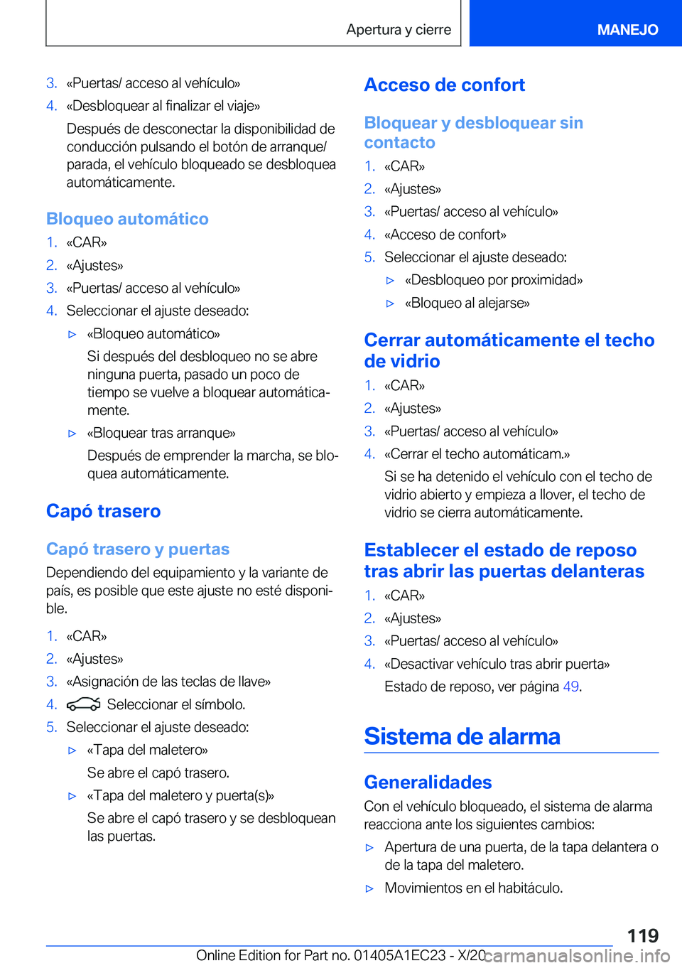 BMW 8 SERIES GRAN COUPE 2021  Manuales de Empleo (in Spanish) �3�.�«�P�u�e�r�t�a�s�/��a�c�c�e�s�o��a�l��v�e�h�