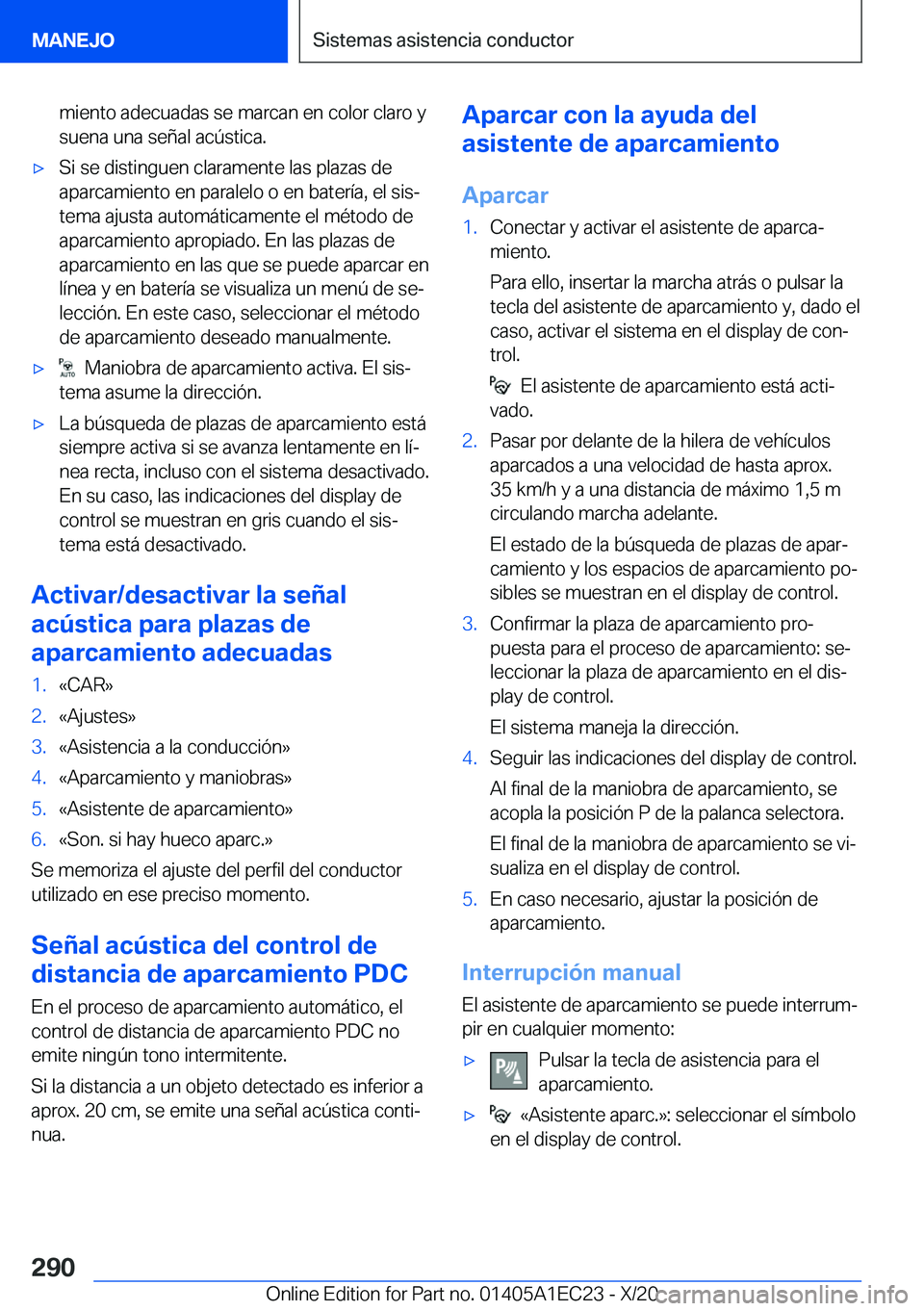 BMW 8 SERIES GRAN COUPE 2021  Manuales de Empleo (in Spanish) �m�i�e�n�t�o��a�d�e�c�u�a�d�a�s��s�e��m�a�r�c�a�n��e�n��c�o�l�o�r��c�l�a�r�o��y�s�u�e�n�a��u�n�a��s�e�