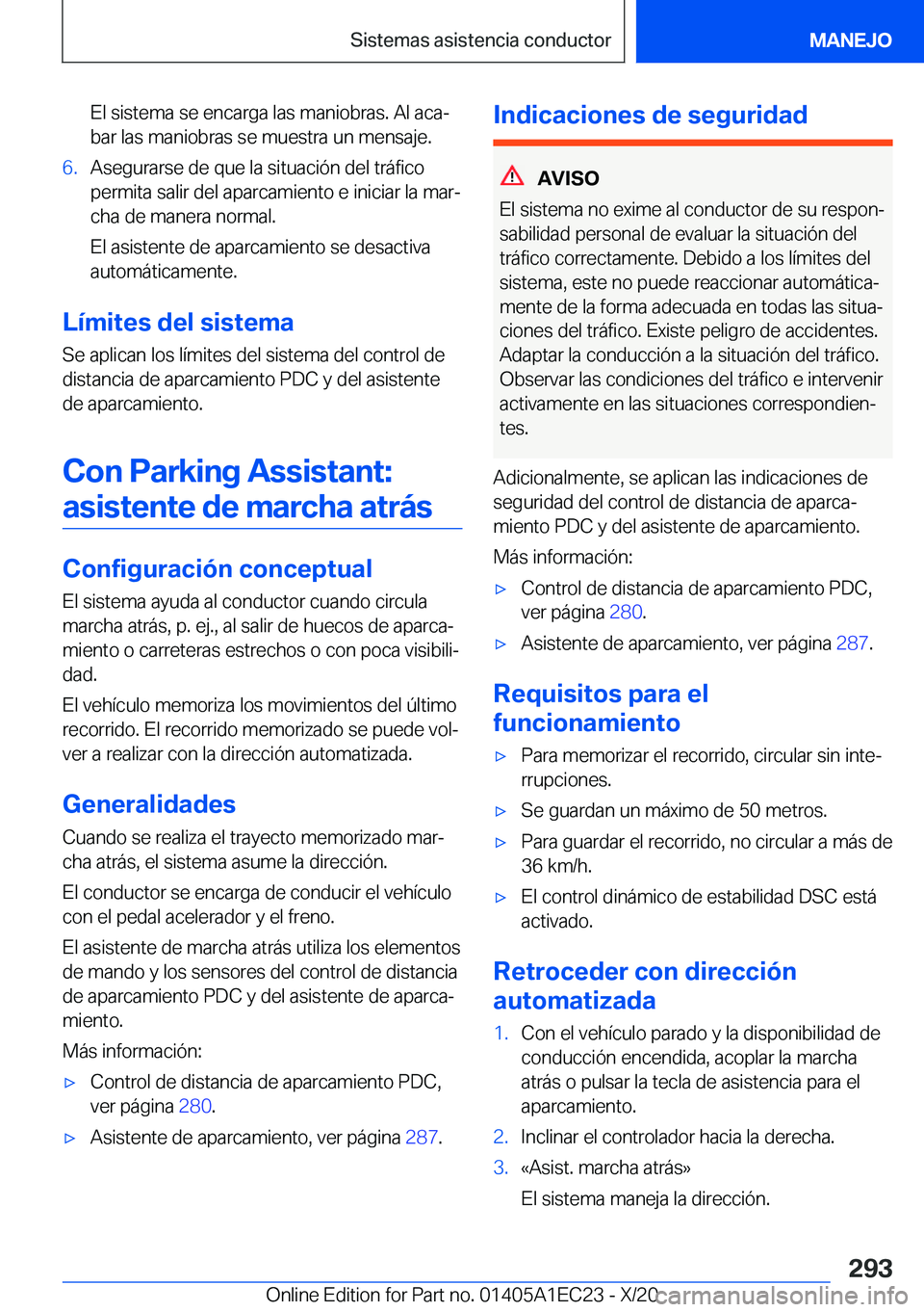 BMW 8 SERIES GRAN COUPE 2021  Manuales de Empleo (in Spanish) �E�l��s�i�s�t�e�m�a��s�e��e�n�c�a�r�g�a��l�a�s��m�a�n�i�o�b�r�a�s�.��A�l��a�c�aª�b�a�r��l�a�s��m�a�n�i�o�b�r�a�s��s�e��m�u�e�s�t�r�a��u�n��m�e�n�s�a�j�e�.�6�.�A�s�e�g�u�r�a�r�s�e��d�e�