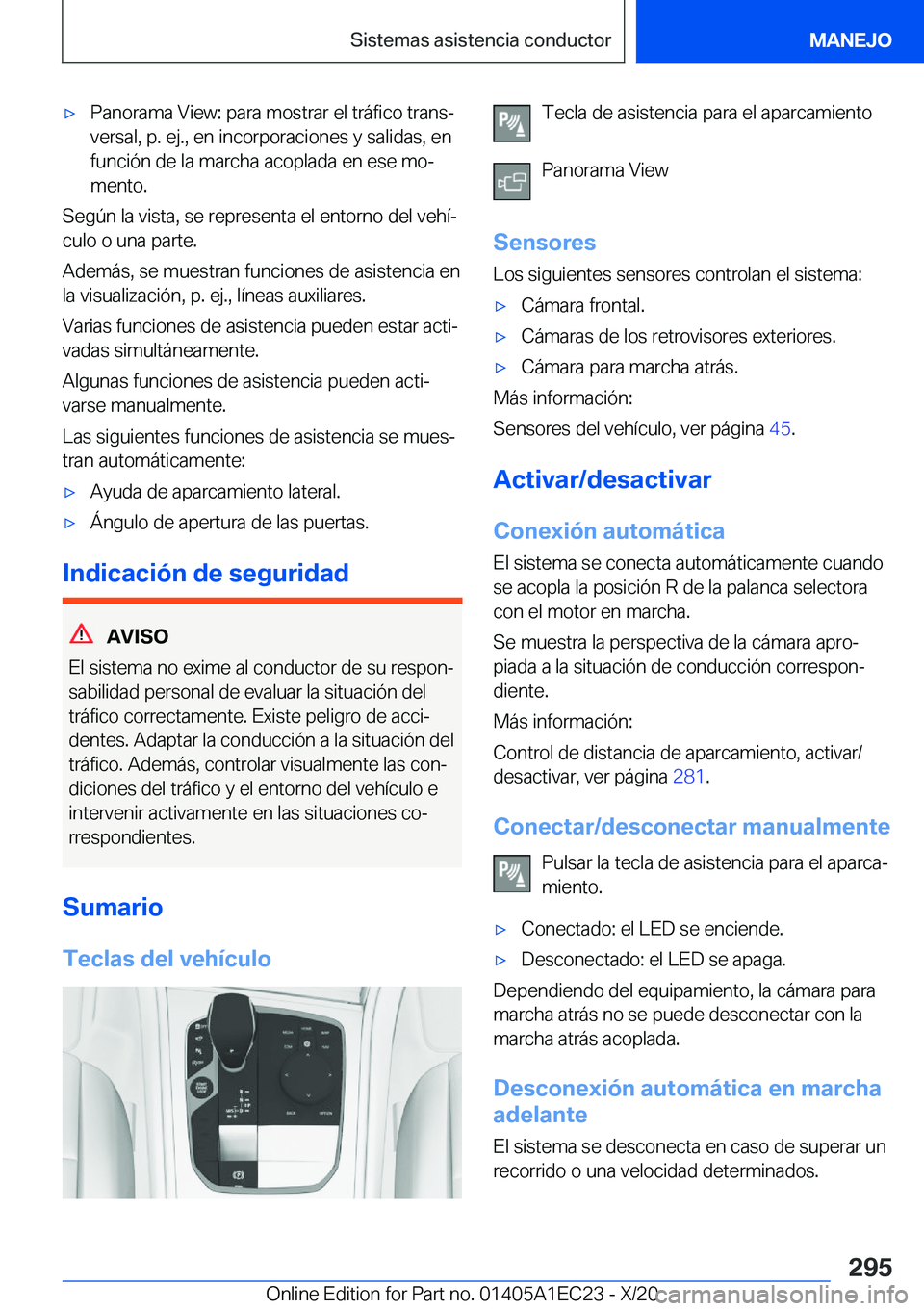 BMW 8 SERIES GRAN COUPE 2021  Manuales de Empleo (in Spanish) x�P�a�n�o�r�a�m�a��V�i�e�w�:��p�a�r�a��m�o�s�t�r�a�r��e�l��t�r�