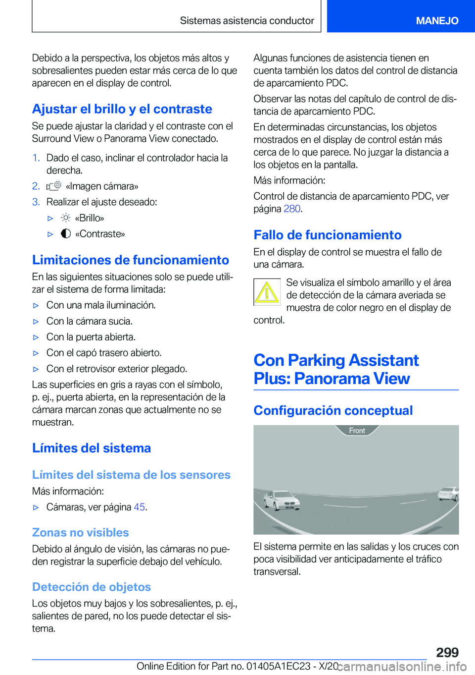 BMW 8 SERIES GRAN COUPE 2021  Manuales de Empleo (in Spanish) �D�e�b�i�d�o��a��l�a��p�e�r�s�p�e�c�t�i�v�a�,��l�o�s��o�b�j�e�t�o�s��m�
