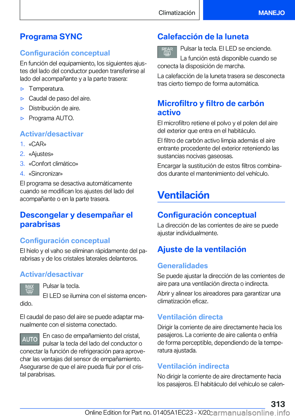 BMW 8 SERIES GRAN COUPE 2021  Manuales de Empleo (in Spanish) �P�r�o�g�r�a�m�a��S�Y�N�C
�C�o�n�f�i�g�u�r�a�c�i�
