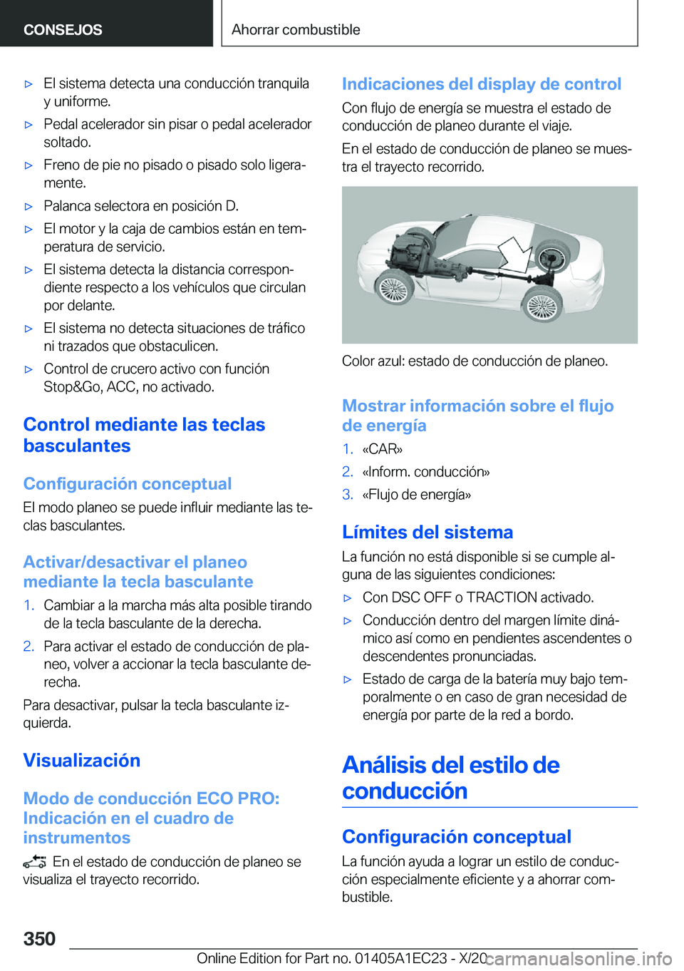 BMW 8 SERIES GRAN COUPE 2021  Manuales de Empleo (in Spanish) x�E�l��s�i�s�t�e�m�a��d�e�t�e�c�t�a��u�n�a��c�o�n�d�u�c�c�i�