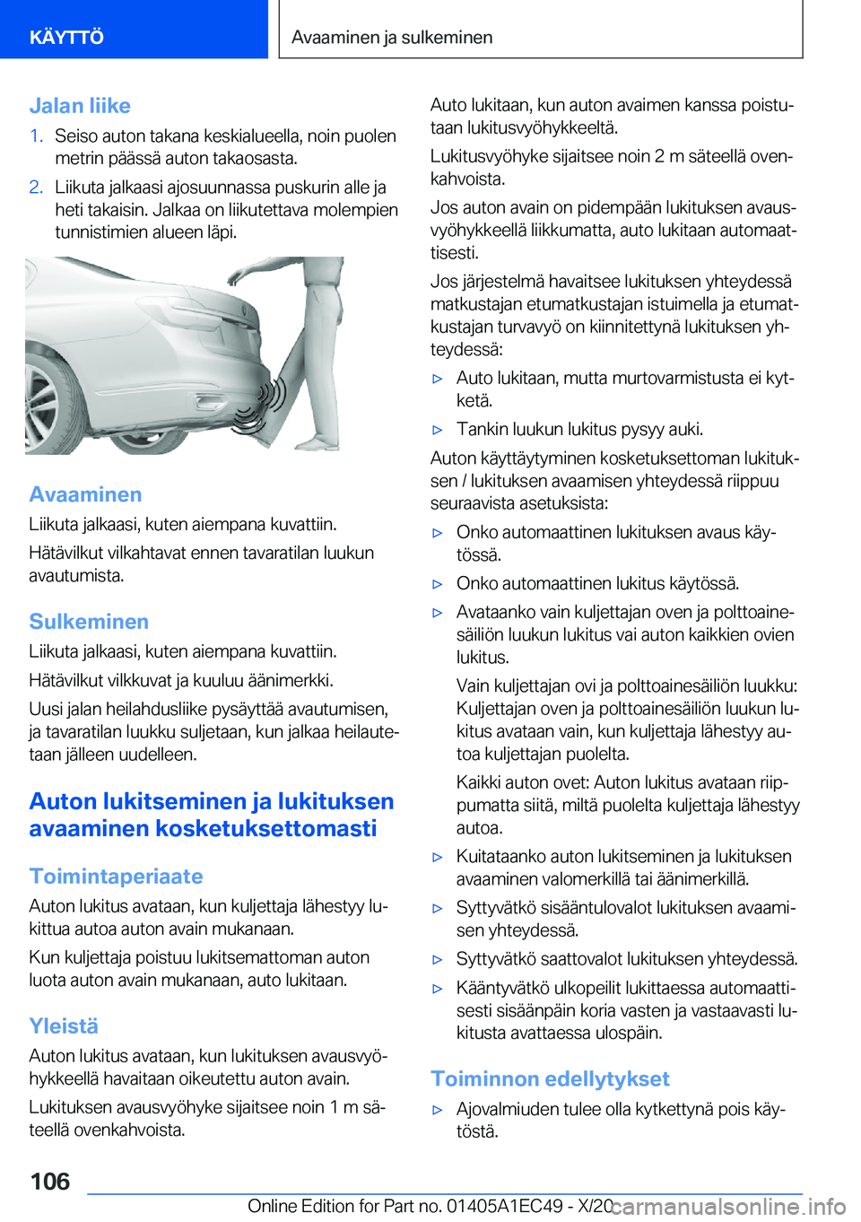 BMW 8 SERIES GRAN COUPE 2021  Omistajan Käsikirja (in Finnish) �J�a�l�a�n��l�i�i�k�e�1�.�S�e�i�s�o��a�u�t�o�n��t�a�k�a�n�a��k�e�s�k�i�a�l�u�e�e�l�l�a�,��n�o�i�n��p�u�o�l�e�n�m�e�t�r�i�n��p�