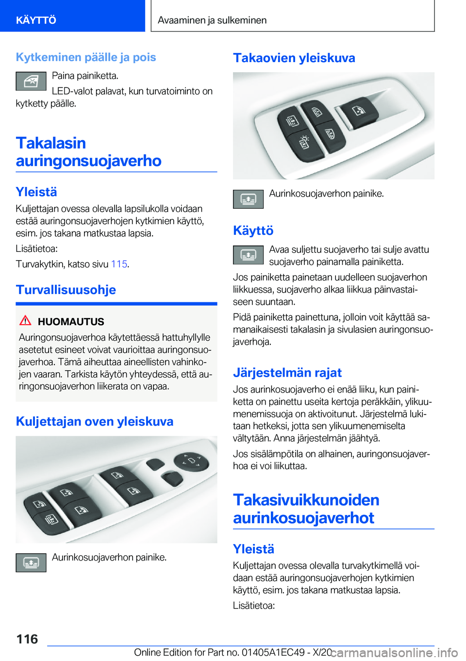 BMW 8 SERIES GRAN COUPE 2021  Omistajan Käsikirja (in Finnish) �K�y�t�k�e�m�i�n�e�n��p�
