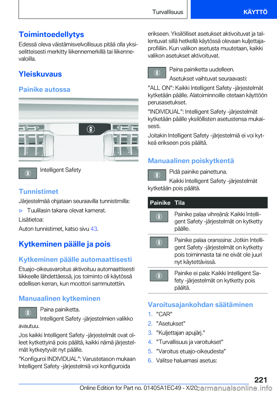 BMW 8 SERIES GRAN COUPE 2021  Omistajan Käsikirja (in Finnish) �T�o�i�m�i�n�t�o�e�d�e�l�l�y�t�y�s�E�d�e�s�s�