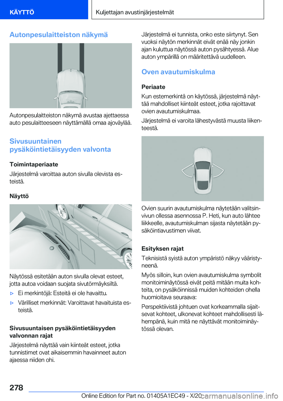 BMW 8 SERIES GRAN COUPE 2021  Omistajan Käsikirja (in Finnish) �A�u�t�o�n�p�e�s�u�l�a�i�t�t�e�i�s�t�o�n��n�