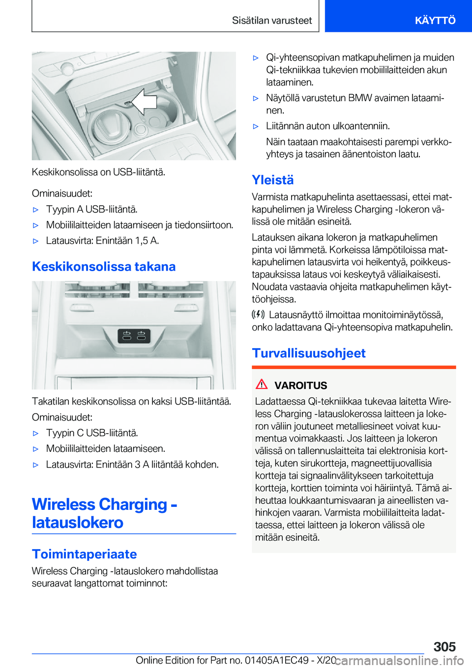 BMW 8 SERIES GRAN COUPE 2021  Omistajan Käsikirja (in Finnish) �K�e�s�k�i�k�o�n�s�o�l�i�s�s�a��o�n��U�S�B�-�l�i�i�t�
