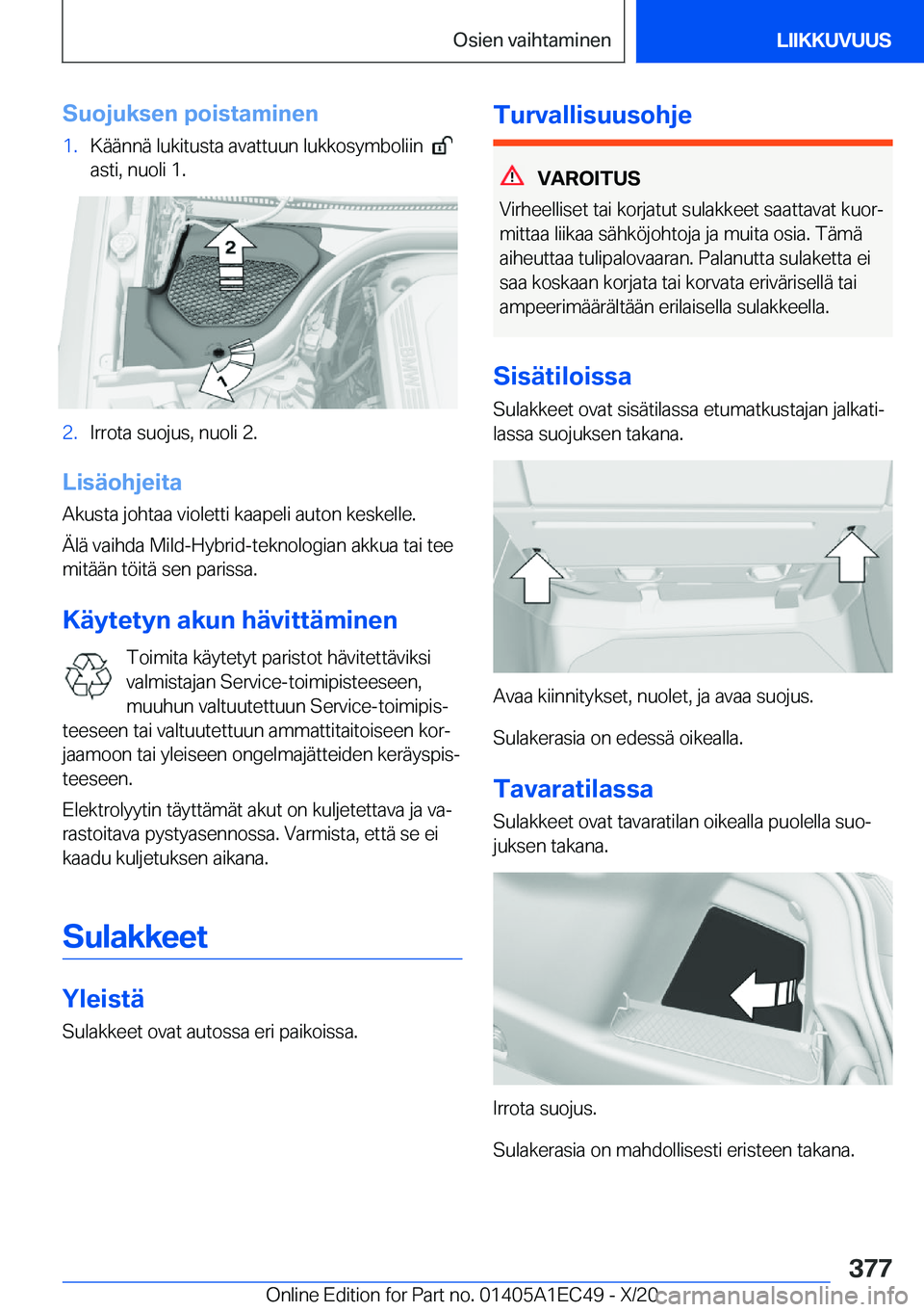 BMW 8 SERIES GRAN COUPE 2021  Omistajan Käsikirja (in Finnish) �S�u�o�j�u�k�s�e�n��p�o�i�s�t�a�m�i�n�e�n�1�.�K�