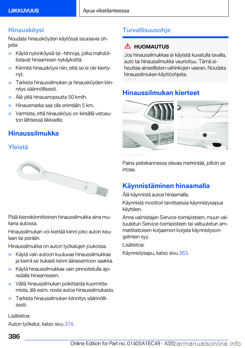 BMW 8 SERIES GRAN COUPE 2021  Omistajan Käsikirja (in Finnish) �H�i�n�a�u�s�k�