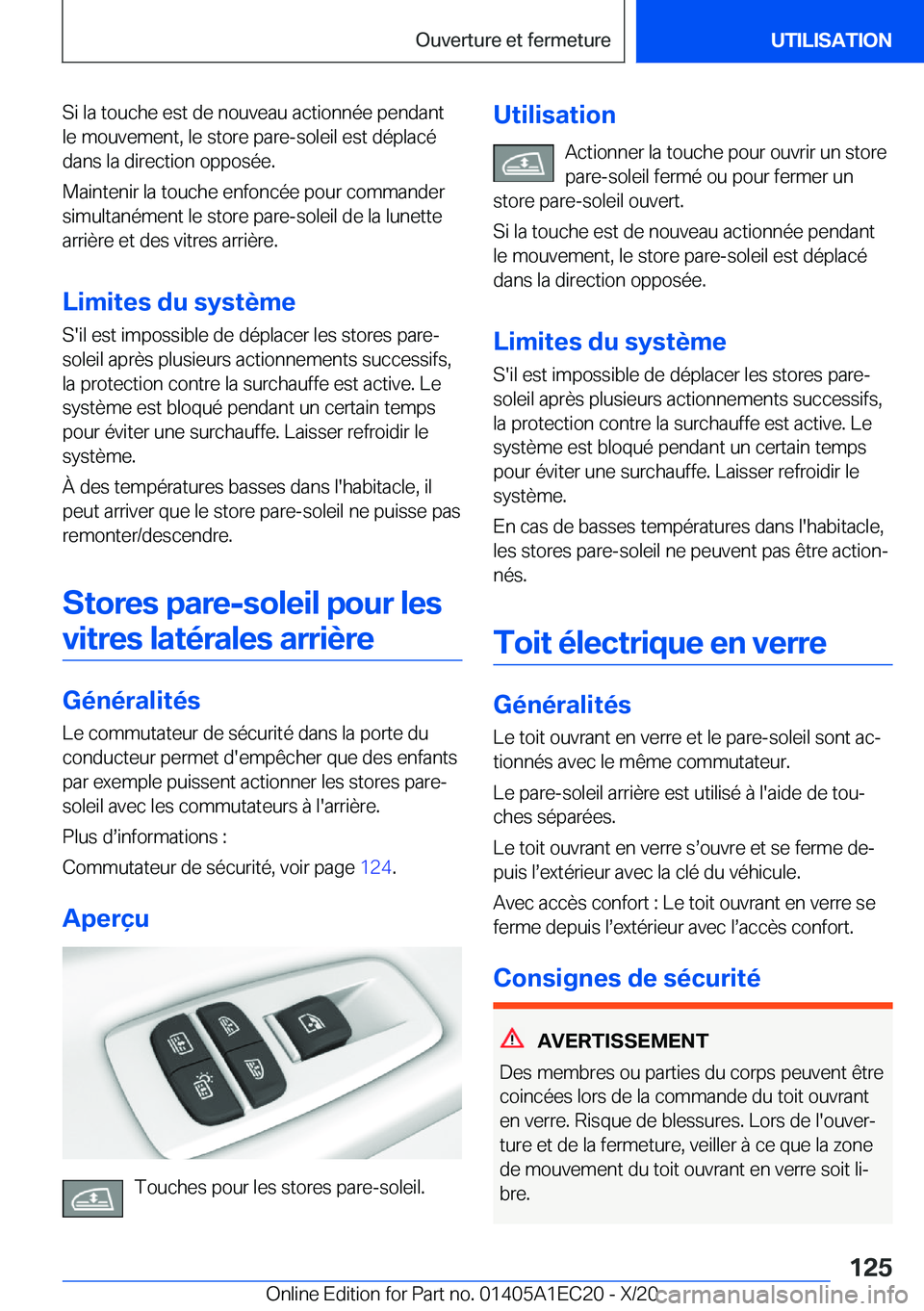 BMW 8 SERIES GRAN COUPE 2021  Notices Demploi (in French) �S�i��l�a��t�o�u�c�h�e��e�s�t��d�e��n�o�u�v�e�a�u��a�c�t�i�o�n�n�é�e��p�e�n�d�a�n�t
�l�e��m�o�u�v�e�m�e�n�t�,��l�e��s�t�o�r�e��p�a�r�e�-�s�o�l�e�i�l��e�s�t��d�é�p�l�a�c�é �d�a�n�s��l�