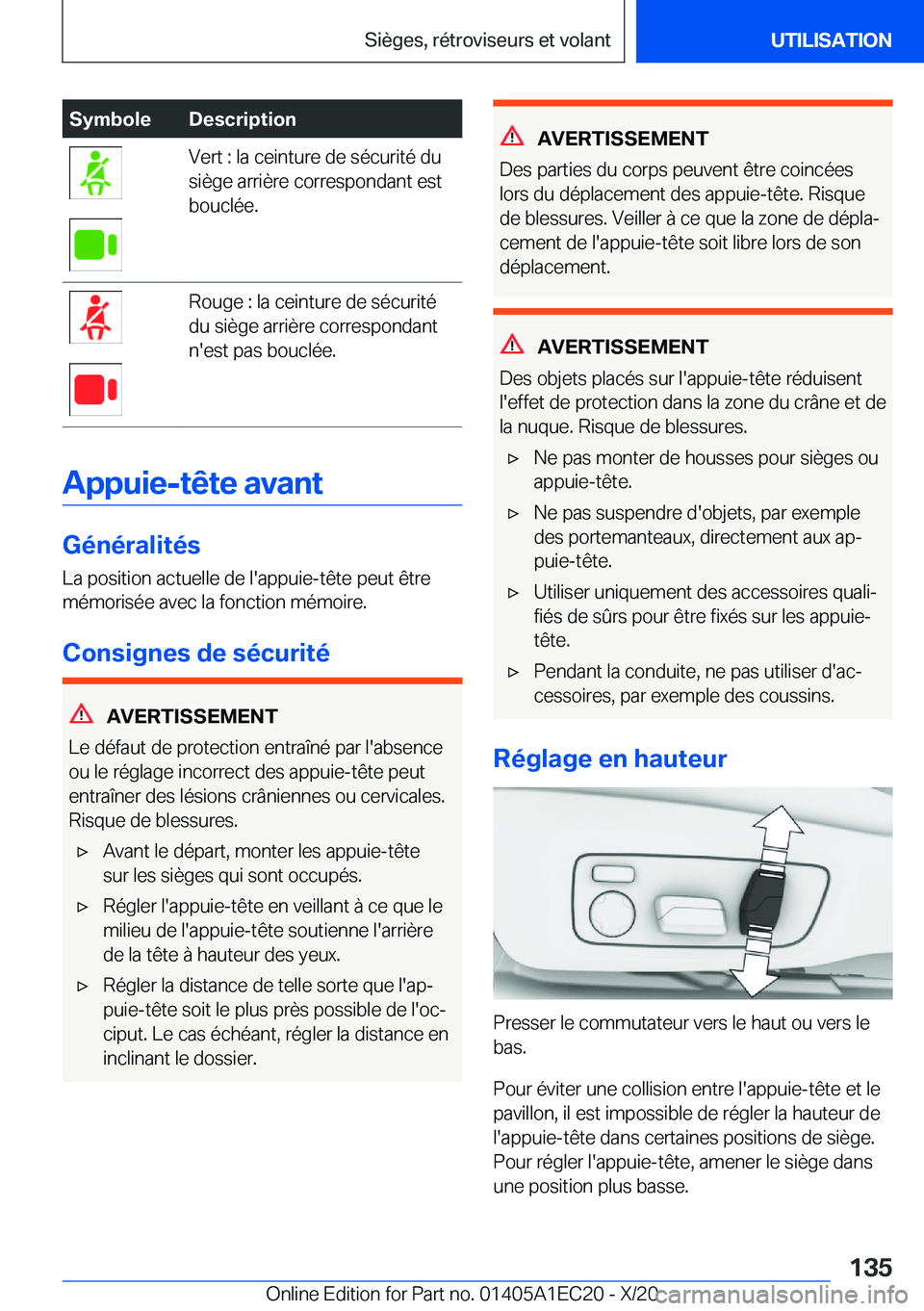 BMW 8 SERIES GRAN COUPE 2021  Notices Demploi (in French) �S�y�m�b�o�l�e�D�e�s�c�r�i�p�t�i�o�n�V�e�r�t��:��l�a��c�e�i�n�t�u�r�e��d�e��s�é�c�u�r�i�t�é��d�u
�s�i�è�g�e��a�r�r�i�è�r�e��c�o�r�r�e�s�p�o�n�d�a�n�t��e�s�t
�b�o�u�c�l�é�e�.�R�o�u�g�e��