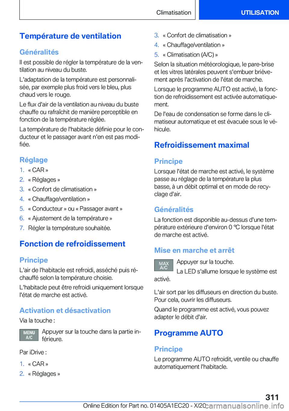 BMW 8 SERIES GRAN COUPE 2021  Notices Demploi (in French) �T�e�m�p�é�r�a�t�u�r�e��d�e��v�e�n�t�i�l�a�t�i�o�n�G�é�n�é�r�a�l�i�t�é�s
�I�l��e�s�t��p�o�s�s�i�b�l�e��d�e��r�é�g�l�e�r��l�a��t�e�m�p�é�r�a�t�u�r�e��d�e��l�a��v�e�nj �t�i�l�a�t�i�o�n