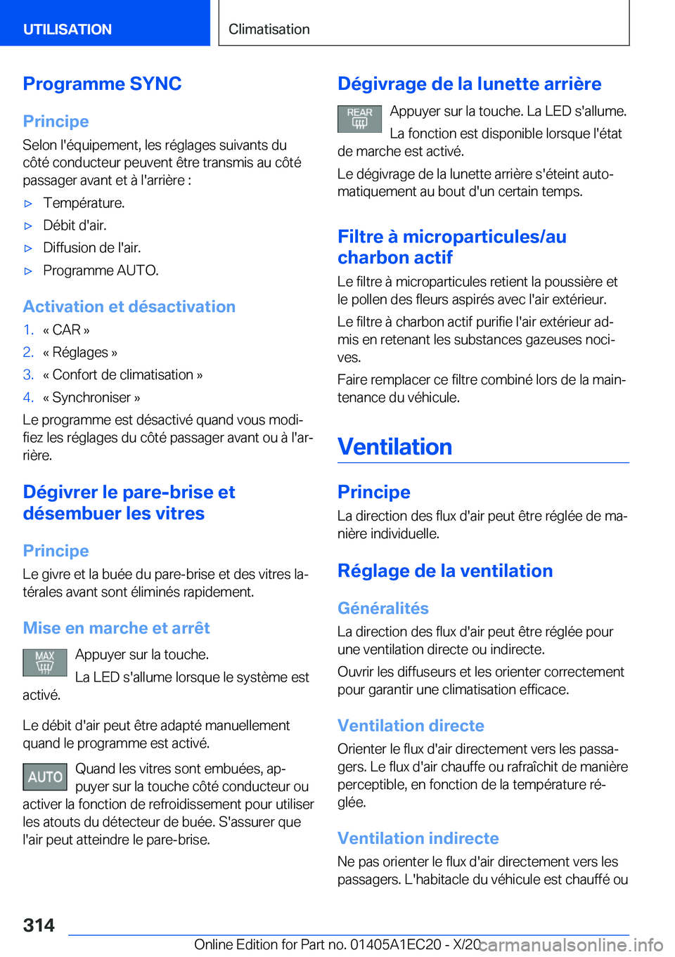BMW 8 SERIES GRAN COUPE 2021  Notices Demploi (in French) �P�r�o�g�r�a�m�m�e��S�Y�N�C
�P�r�i�n�c�i�p�e �S�e�l�o�n��l�'�é�q�u�i�p�e�m�e�n�t�,��l�e�s��r�é�g�l�a�g�e�s��s�u�i�v�a�n�t�s��d�u
�c�