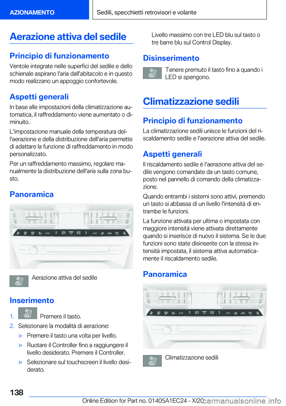 BMW 8 SERIES GRAN COUPE 2021  Libretti Di Uso E manutenzione (in Italian) �A�e�r�a�z�i�o�n�e��a�t�t�i�v�a��d�e�l��s�e�d�i�l�e
�P�r�i�n�c�i�p�i�o��d�i��f�u�n�z�i�o�n�a�m�e�n�t�o
�V�e�n�t�o�l�e��i�n�t�e�g�r�a�t�e��n�e�l�l�e��s�u�p�e�r�f�i�c�i��d�e�l��s�e�d�i�l�e��e
