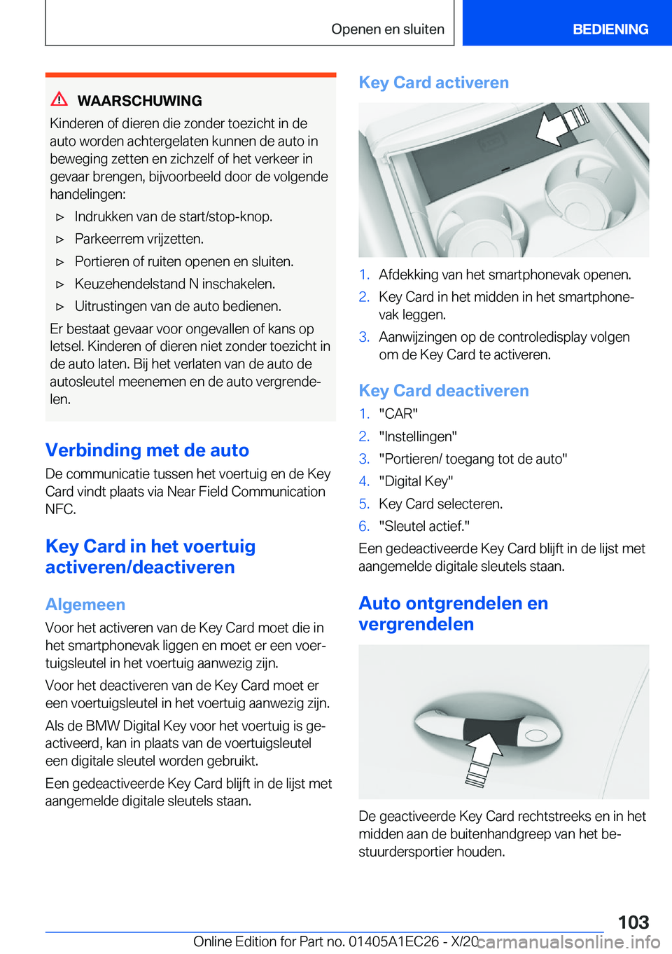 BMW 8 SERIES GRAN COUPE 2021  Instructieboekjes (in Dutch) �W�A�A�R�S�C�H�U�W�I�N�G
�K�i�n�d�e�r�e�n��o�f��d�i�e�r�e�n��d�i�e��z�o�n�d�e�r��t�o�e�z�i�c�h�t��i�n��d�e �a�u�t�o��w�o�r�d�e�n��a�c�h�t�e�r�g�e�l�a�t�e�n��k�u�n�n�e�n��d�e��a�u�t�o��i�n