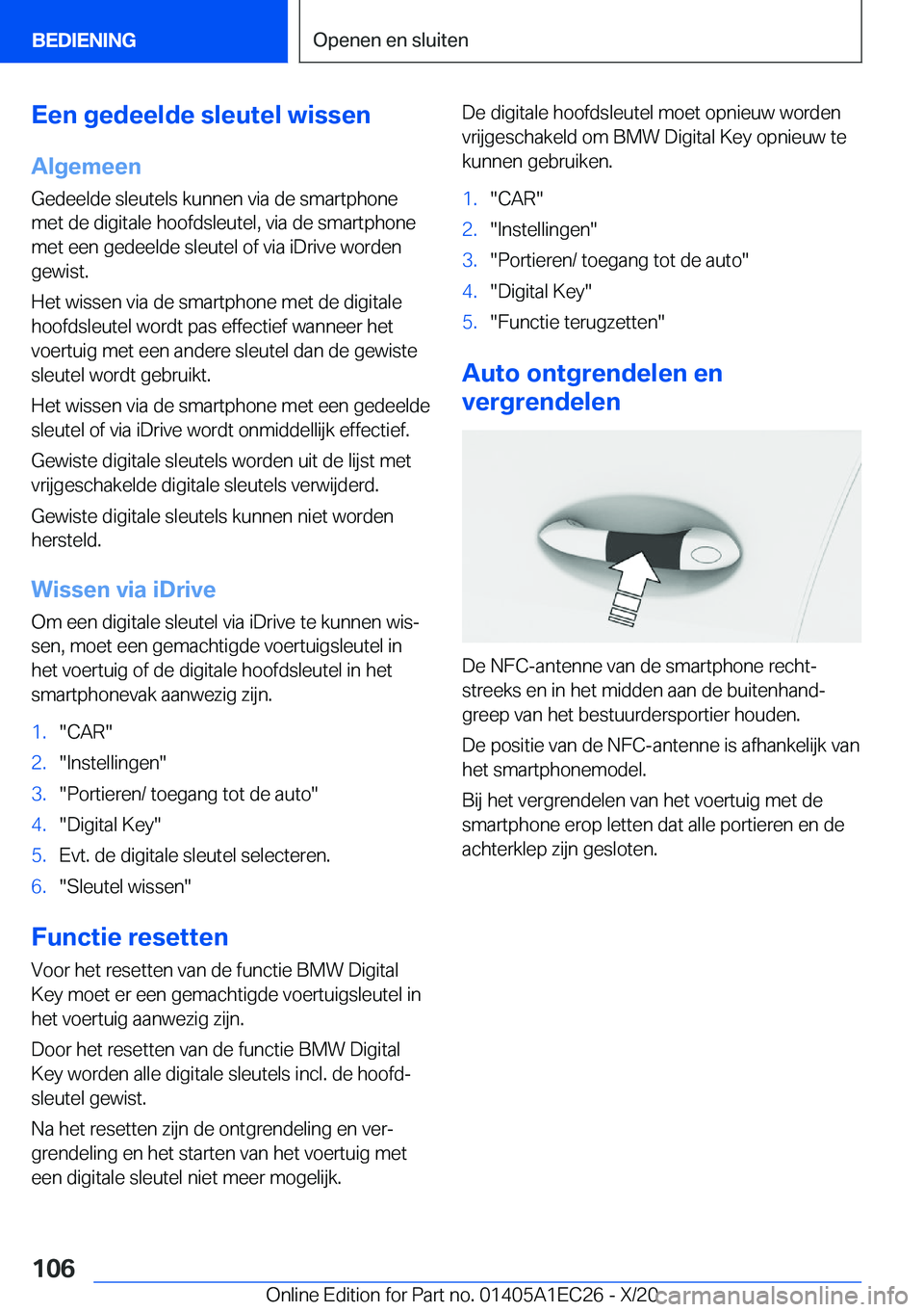 BMW 8 SERIES GRAN COUPE 2021  Instructieboekjes (in Dutch) �E�e�n��g�e�d�e�e�l�d�e��s�l�e�u�t�e�l��w�i�s�s�e�n
�A�l�g�e�m�e�e�n
�G�e�d�e�e�l�d�e��s�l�e�u�t�e�l�s��k�u�n�n�e�n��v�i�a��d�e��s�m�a�r�t�p�h�o�n�e
�m�e�t��d�e��d�i�g�i�t�a�l�e��h�o�o�f�d�