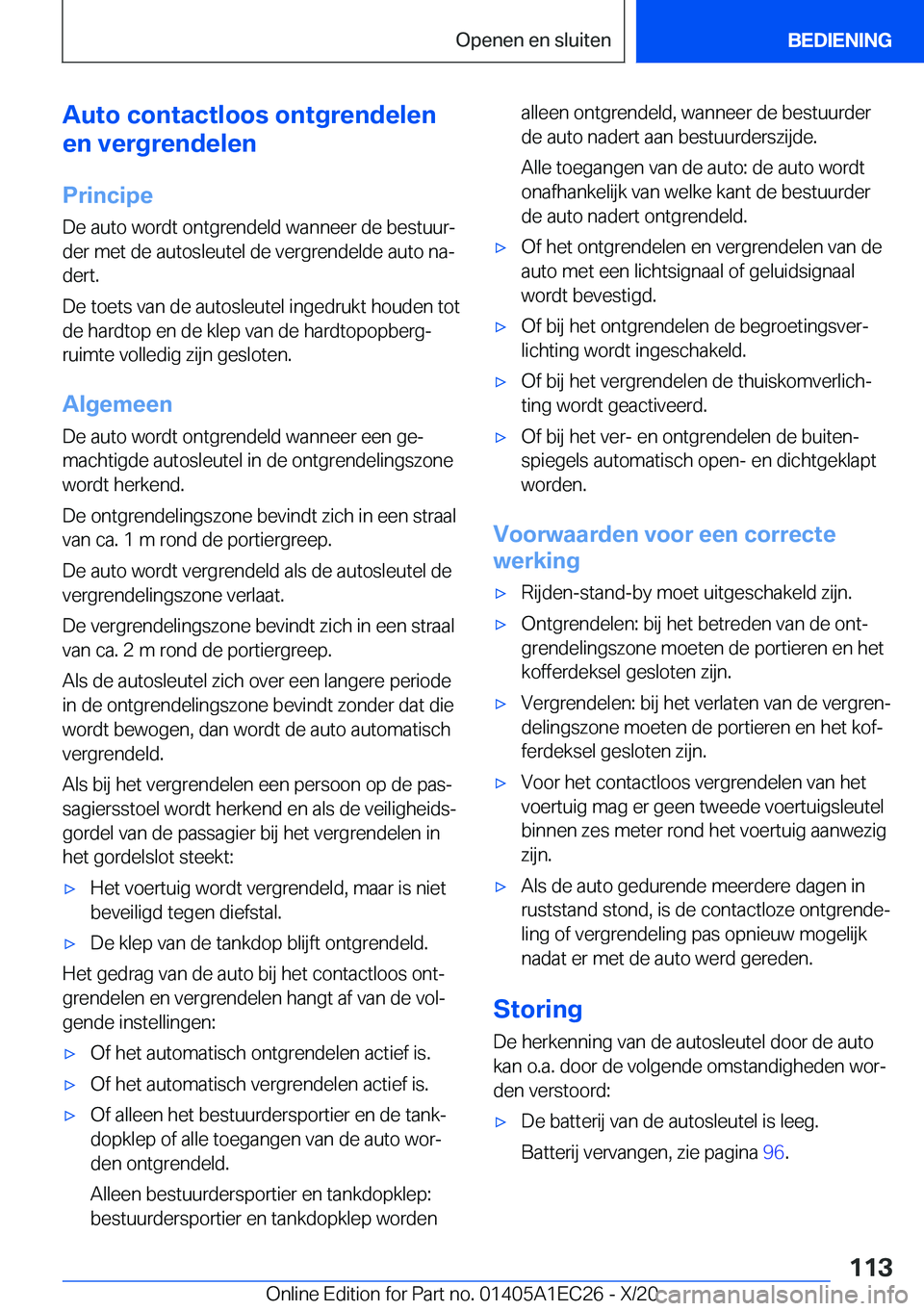 BMW 8 SERIES GRAN COUPE 2021  Instructieboekjes (in Dutch) �A�u�t�o��c�o�n�t�a�c�t�l�o�o�s��o�n�t�g�r�e�n�d�e�l�e�n
�e�n��v�e�r�g�r�e�n�d�e�l�e�n
�P�r�i�n�c�i�p�e�D�e��a�u�t�o��w�o�r�d�t��o�n�t�g�r�e�n�d�e�l�d��w�a�n�n�e�e�r��d�e��b�e�s�t�u�u�rj
�d�