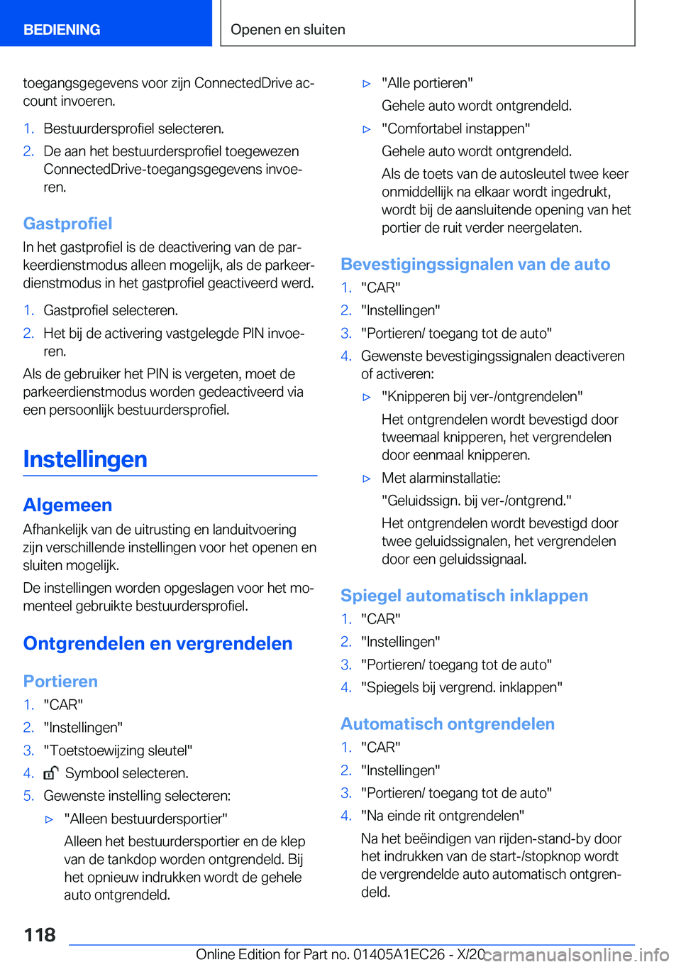 BMW 8 SERIES GRAN COUPE 2021  Instructieboekjes (in Dutch) �t�o�e�g�a�n�g�s�g�e�g�e�v�e�n�s��v�o�o�r��z�i�j�n��C�o�n�n�e�c�t�e�d�D�r�i�v�e��a�cj
�c�o�u�n�t��i�n�v�o�e�r�e�n�.�1�.�B�e�s�t�u�u�r�d�e�r�s�p�r�o�f�i�e�l��s�e�l�e�c�t�e�r�e�n�.�2�.�D�e��a�a�