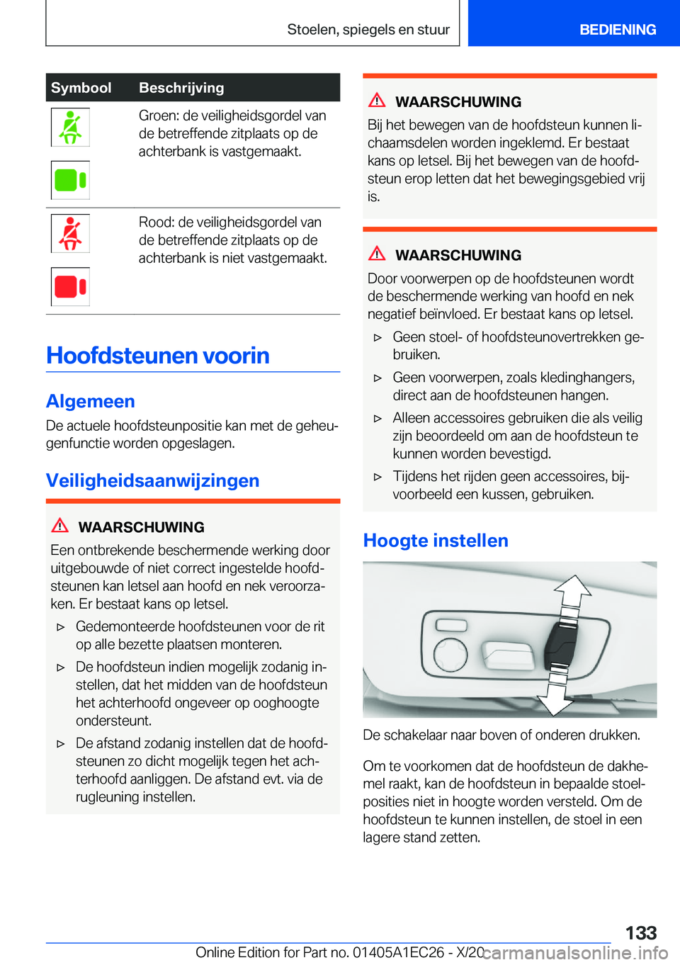 BMW 8 SERIES GRAN COUPE 2021  Instructieboekjes (in Dutch) �S�y�m�b�o�o�l�B�e�s�c�h�r�i�j�v�i�n�g�G�r�o�e�n�:��d�e��v�e�i�l�i�g�h�e�i�d�s�g�o�r�d�e�l��v�a�n
�d�e��b�e�t�r�e�f�f�e�n�d�e��z�i�t�p�l�a�a�t�s��o�p��d�e
�a�c�h�t�e�r�b�a�n�k��i�s��v�a�s�t�g