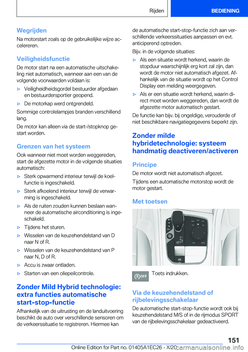 BMW 8 SERIES GRAN COUPE 2021  Instructieboekjes (in Dutch) �W�e�g�r�i�j�d�e�n
�N�a��m�o�t�o�r�s�t�a�r�t��z�o�a�l�s��o�p��d�e��g�e�b�r�u�i�k�e�l�i�j�k�e��w�i�j�z�e��a�cj
�c�e�l�e�r�e�r�e�n�.
�V�e�i�l�i�g�h�e�i�d�s�f�u�n�c�t�i�e�D�e��m�o�t�o�r��s�t�a�