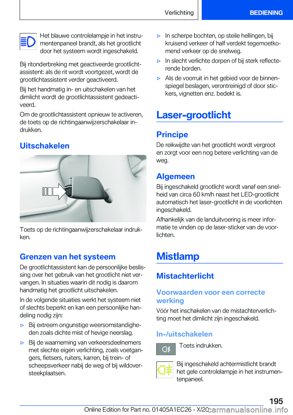 BMW 8 SERIES GRAN COUPE 2021  Instructieboekjes (in Dutch) �H�e�t��b�l�a�u�w�e��c�o�n�t�r�o�l�e�l�a�m�p�j�e��i�n��h�e�t��i�n�s�t�r�uj
�m�e�n�t�e�n�p�a�n�e�e�l��b�r�a�n�d�t�,��a�l�s��h�e�t��g�r�o�o�t�l�i�c�h�t
�d�o�o�r��h�e�t��s�y�s�t�e�e�m��w�o�r