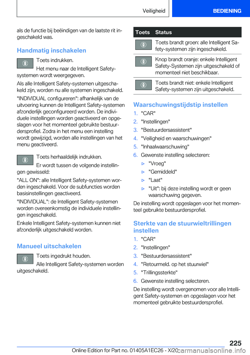 BMW 8 SERIES GRAN COUPE 2021  Instructieboekjes (in Dutch) �a�l�s��d�e��f�u�n�c�t�i�e��b�i�j��b�e�ë�i�n�d�i�g�e�n��v�a�n��d�e��l�a�a�t�s�t�e��r�i�t��i�nj�g�e�s�c�h�a�k�e�l�d��w�a�s�.
�H�a�n�d�m�a�t�i�g��i�n�s�c�h�a�k�e�l�e�n �T�o�e�t�s��i�n�d�r�