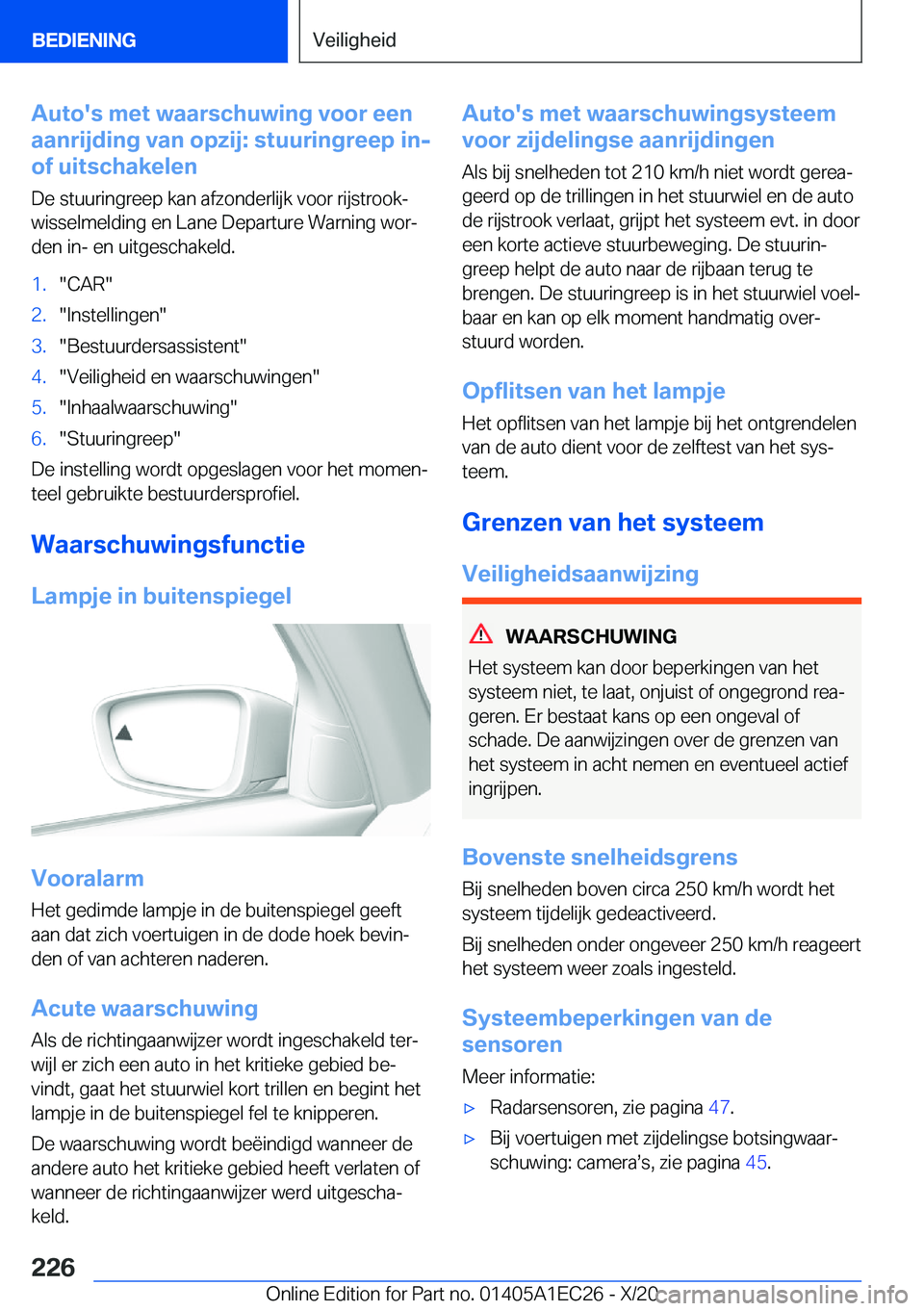 BMW 8 SERIES GRAN COUPE 2021  Instructieboekjes (in Dutch) �A�u�t�o�'�s��m�e�t��w�a�a�r�s�c�h�u�w�i�n�g��v�o�o�r��e�e�n
�a�a�n�r�i�j�d�i�n�g��v�a�n��o�p�z�i�j�:��s�t�u�u�r�i�n�g�r�e�e�p��i�n�-
�o�f��u�i�t�s�c�h�a�k�e�l�e�n
�D�e��s�t�u�u�r�i�n�g�
