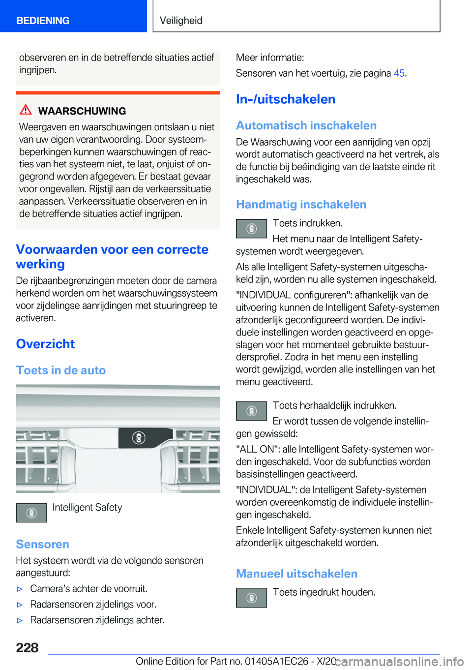 BMW 8 SERIES GRAN COUPE 2021  Instructieboekjes (in Dutch) �o�b�s�e�r�v�e�r�e�n��e�n��i�n��d�e��b�e�t�r�e�f�f�e�n�d�e��s�i�t�u�a�t�i�e�s��a�c�t�i�e�f
�i�n�g�r�i�j�p�e�n�.
�W�A�A�R�S�C�H�U�W�I�N�G
�W�e�e�r�g�a�v�e�n��e�n��w�a�a�r�s�c�h�u�w�i�n�g�e�n��