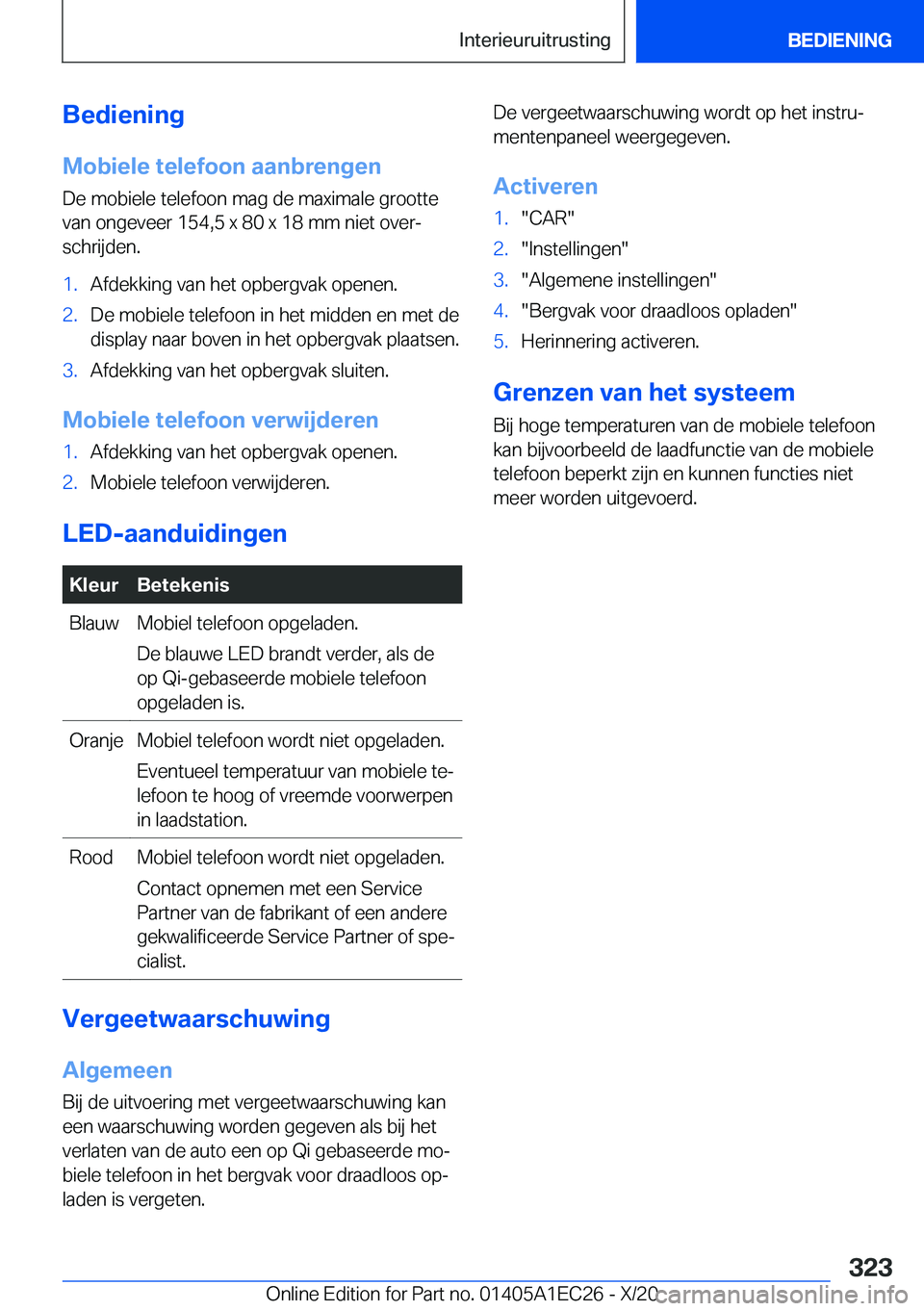 BMW 8 SERIES GRAN COUPE 2021  Instructieboekjes (in Dutch) �B�e�d�i�e�n�i�n�g�M�o�b�i�e�l�e��t�e�l�e�f�o�o�n��a�a�n�b�r�e�n�g�e�n �D�e��m�o�b�i�e�l�e��t�e�l�e�f�o�o�n��m�a�g��d�e��m�a�x�i�m�a�l�e��g�r�o�o�t�t�e�v�a�n��o�n�g�e�v�e�e�r��1�5�4�,�5��x�
