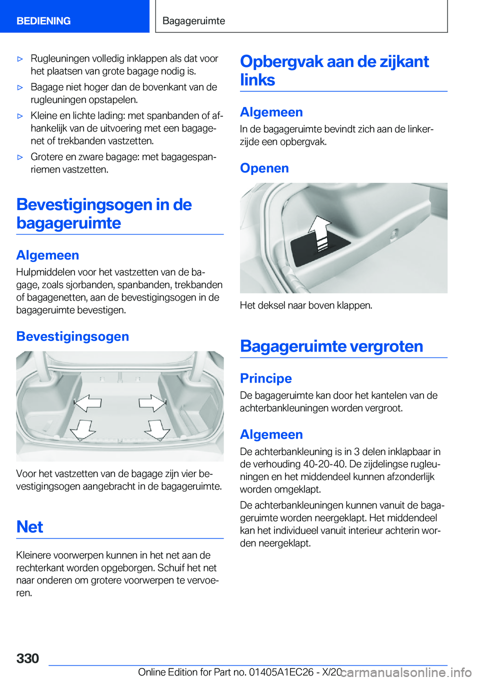 BMW 8 SERIES GRAN COUPE 2021  Instructieboekjes (in Dutch) 'x�R�u�g�l�e�u�n�i�n�g�e�n��v�o�l�l�e�d�i�g��i�n�k�l�a�p�p�e�n��a�l�s��d�a�t��v�o�o�r
�h�e�t��p�l�a�a�t�s�e�n��v�a�n��g�r�o�t�e��b�a�g�a�g�e��n�o�d�i�g��i�s�.'x�B�a�g�a�g�e��n�i�e�