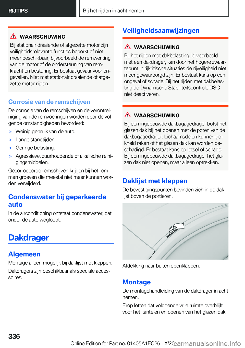 BMW 8 SERIES GRAN COUPE 2021  Instructieboekjes (in Dutch) �W�A�A�R�S�C�H�U�W�I�N�G
�B�i�j��s�t�a�t�i�o�n�a�i�r��d�r�a�a�i�e�n�d�e��o�f��a�f�g�e�z�e�t�t�e��m�o�t�o�r��z�i�j�n
�v�e�i�l�i�g�h�e�i�d�s�r�e�l�e�v�a�n�t�e��f�u�n�c�t�i�e�s��b�e�p�e�r�k�t��o