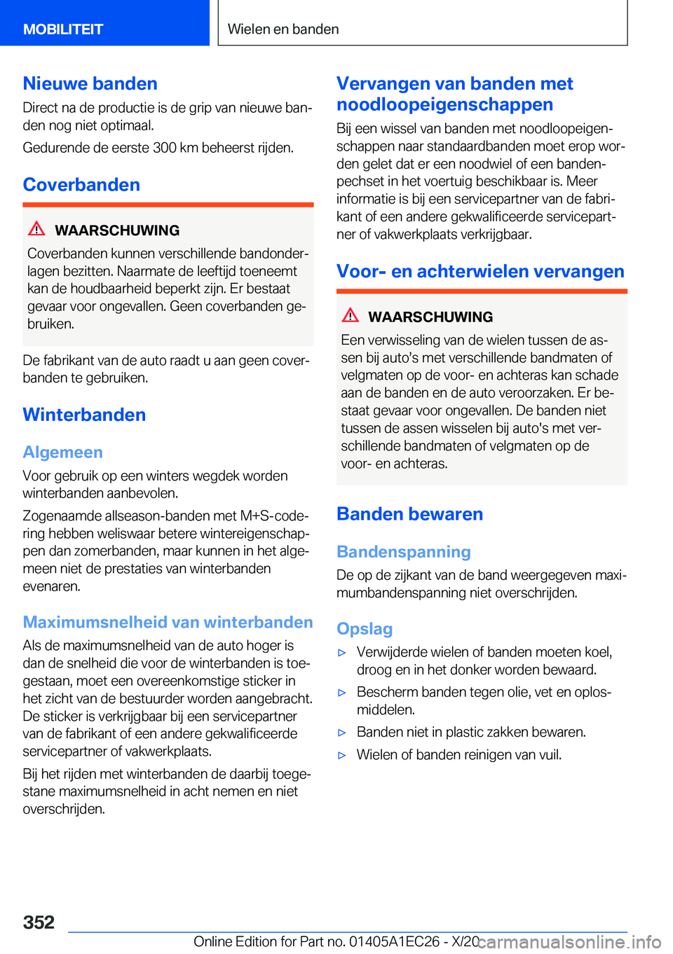 BMW 8 SERIES GRAN COUPE 2021  Instructieboekjes (in Dutch) �N�i�e�u�w�e��b�a�n�d�e�n
�D�i�r�e�c�t��n�a��d�e��p�r�o�d�u�c�t�i�e��i�s��d�e��g�r�i�p��v�a�n��n�i�e�u�w�e��b�a�nj
�d�e�n��n�o�g��n�i�e�t��o�p�t�i�m�a�a�l�.
�G�e�d�u�r�e�n�d�e��d�e��e�