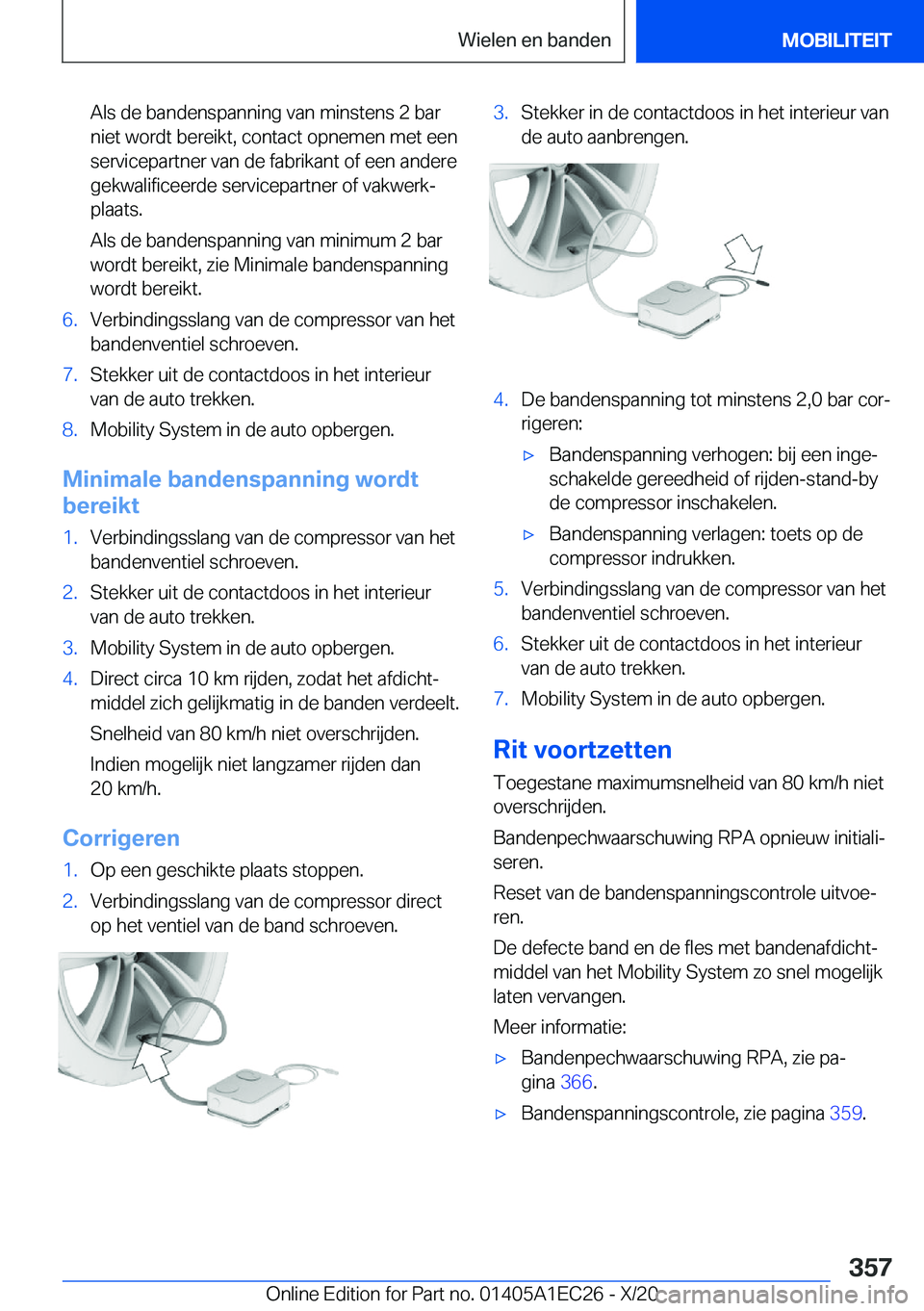 BMW 8 SERIES GRAN COUPE 2021  Instructieboekjes (in Dutch) �A�l�s��d�e��b�a�n�d�e�n�s�p�a�n�n�i�n�g��v�a�n��m�i�n�s�t�e�n�s��2��b�a�r
�n�i�e�t��w�o�r�d�t��b�e�r�e�i�k�t�,��c�o�n�t�a�c�t��o�p�n�e�m�e�n��m�e�t��e�e�n
�s�e�r�v�i�c�e�p�a�r�t�n�e�r��v