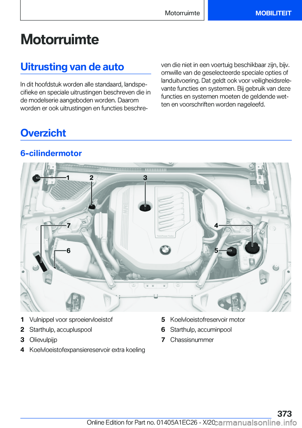 BMW 8 SERIES GRAN COUPE 2021  Instructieboekjes (in Dutch) �M�o�t�o�r�r�u�i�m�t�e�U�i�t�r�u�s�t�i�n�g��v�a�n��d�e��a�u�t�o
�I�n��d�i�t��h�o�o�f�d�s�t�u�k��w�o�r�d�e�n��a�l�l�e��s�t�a�n�d�a�a�r�d�,��l�a�n�d�s�p�ej�c�i�f�i�e�k�e��e�n��s�p�e�c�i�a�l�