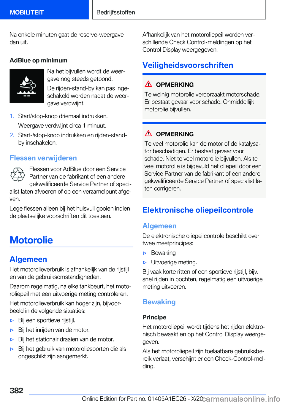 BMW 8 SERIES GRAN COUPE 2021  Instructieboekjes (in Dutch) �N�a��e�n�k�e�l�e��m�i�n�u�t�e�n��g�a�a�t��d�e��r�e�s�e�r�v�e�-�w�e�e�r�g�a�v�e
�d�a�n��u�i�t�.
�A�d�B�l�u�e��o�p��m�i�n�i�m�u�m �N�a��h�e�t��b�i�j�v�u�l�l�e�n��w�o�r�d�t��d�e��w�e�e�rj�