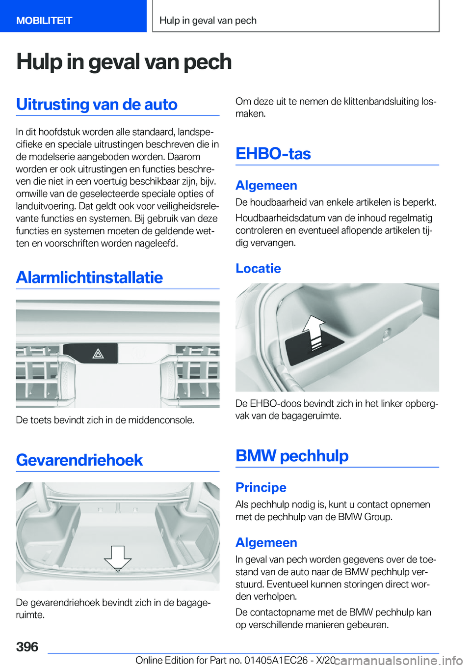 BMW 8 SERIES GRAN COUPE 2021  Instructieboekjes (in Dutch) �H�u�l�p��i�n��g�e�v�a�l��v�a�n��p�e�c�h�U�i�t�r�u�s�t�i�n�g��v�a�n��d�e��a�u�t�o
�I�n��d�i�t��h�o�o�f�d�s�t�u�k��w�o�r�d�e�n��a�l�l�e��s�t�a�n�d�a�a�r�d�,��l�a�n�d�s�p�ej�c�i�f�i�e�k�e�
