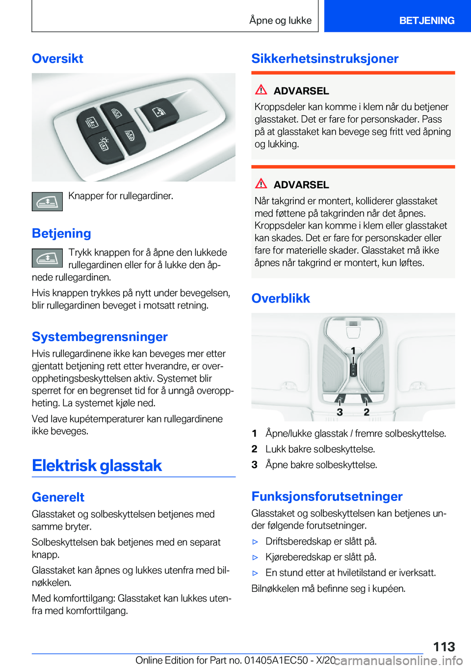BMW 8 SERIES GRAN COUPE 2021  InstruksjonsbØker (in Norwegian) �O�v�e�r�s�i�k�t
�K�n�a�p�p�e�r��f�o�r��r�u�l�l�e�g�a�r�d�i�n�e�r�.
�B�e�t�j�e�n�i�n�g �T�r�y�k�k��k�n�a�p�p�e�n��f�o�r��å��å�p�n�e��d�e�n��l�u�k�k�e�d�e
�r�u�l�l�e�g�a�r�d�i�n�e�n��e�l�l�e