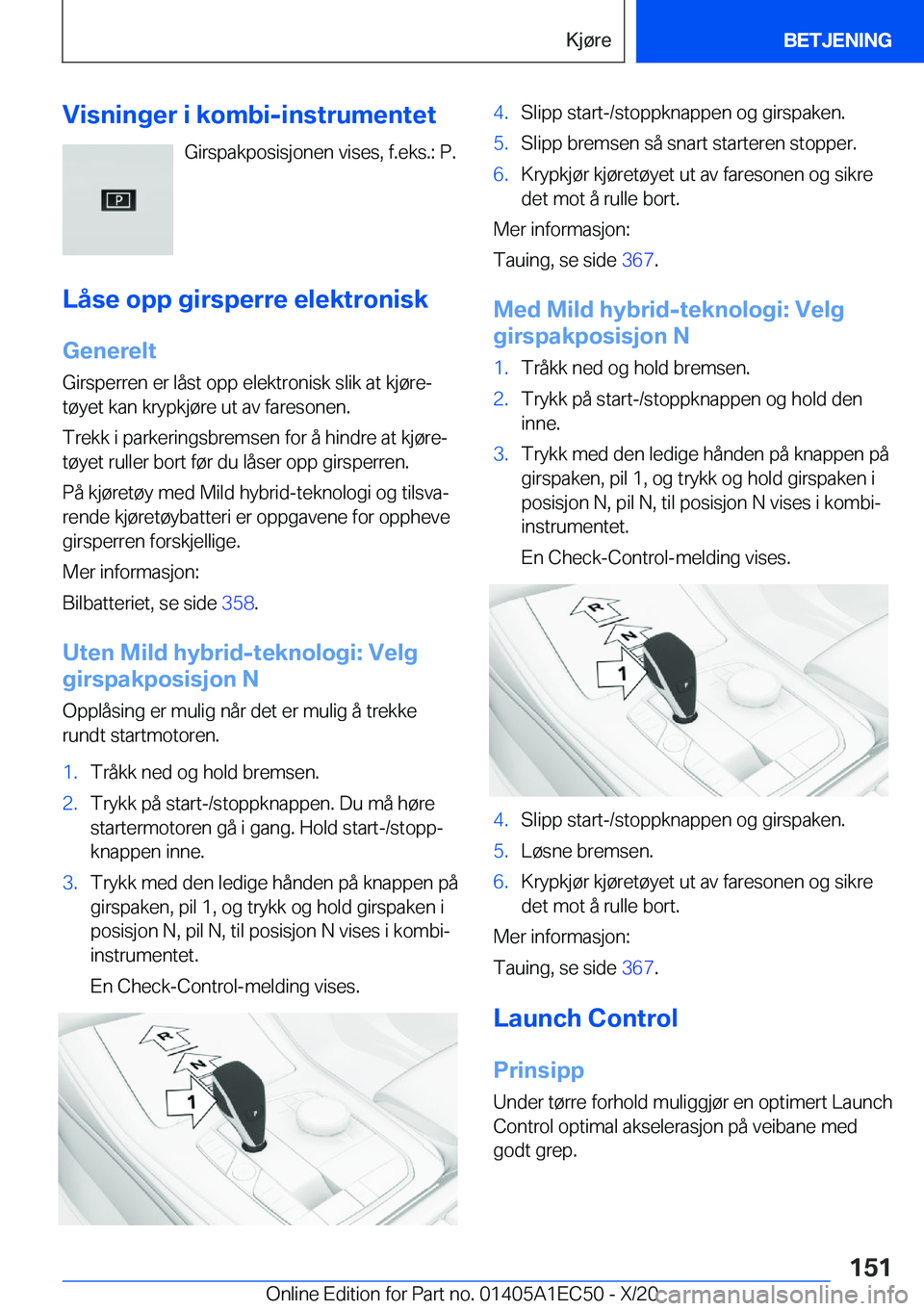 BMW 8 SERIES GRAN COUPE 2021  InstruksjonsbØker (in Norwegian) �V�i�s�n�i�n�g�e�r��i��k�o�m�b�i�-�i�n�s�t�r�u�m�e�n�t�e�t�G�i�r�s�p�a�k�p�o�s�i�s�j�o�n�e�n��v�i�s�e�s�,��f�.�e�k�s�.�:��P�.
�L�å�s�e��o�p�p��g�i�r�s�p�e�r�r�e��e�l�e�k�t�r�o�n�i�s�k �G�e�n�