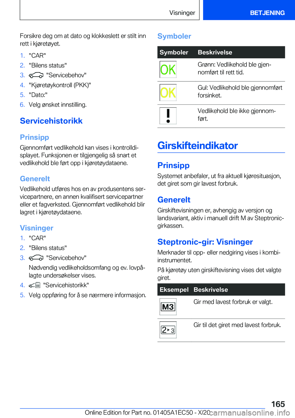 BMW 8 SERIES GRAN COUPE 2021  InstruksjonsbØker (in Norwegian) �F�o�r�s�i�k�r�e��d�e�g��o�m��a�t��d�a�t�o��o�g��k�l�o�k�k�e�s�l�e�t�t��e�r��s�t�i�l�t��i�n�n�r�e�t�t��i��k�j�