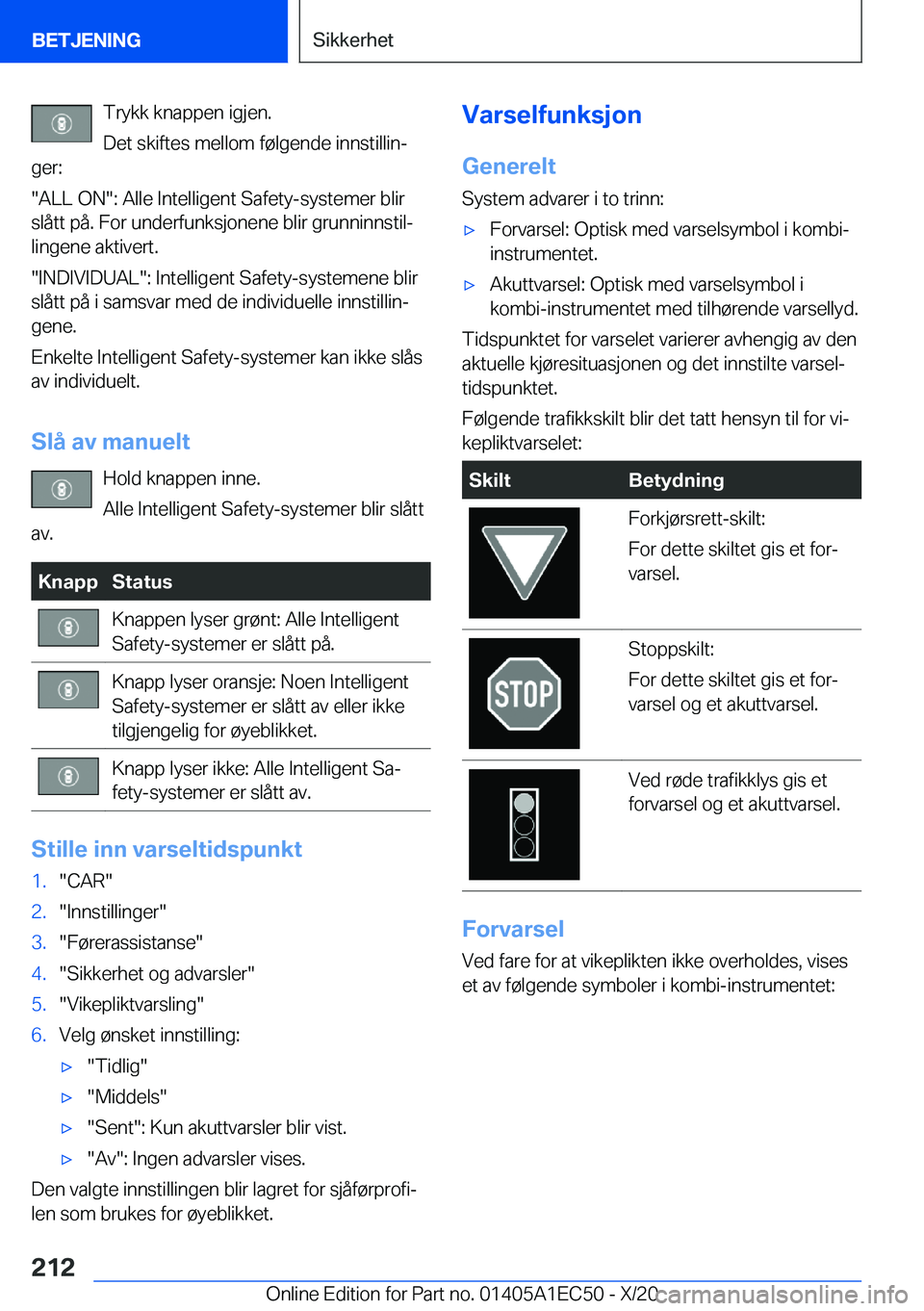 BMW 8 SERIES GRAN COUPE 2021  InstruksjonsbØker (in Norwegian) �T�r�y�k�k��k�n�a�p�p�e�n��i�g�j�e�n�.
�D�e�t��s�k�i�f�t�e�s��m�e�l�l�o�m��f�