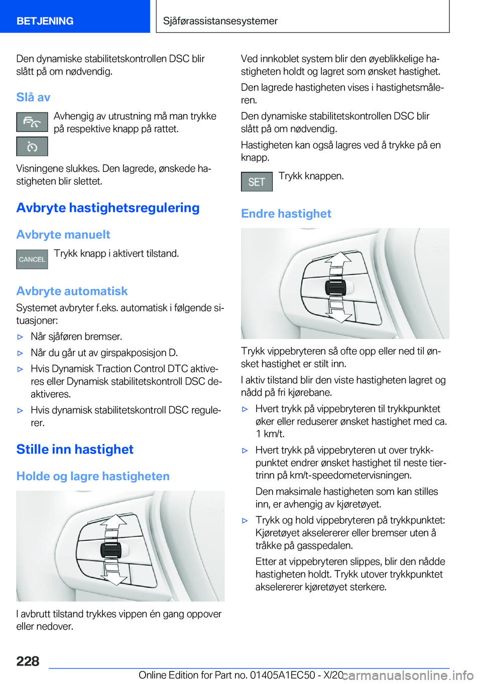 BMW 8 SERIES GRAN COUPE 2021  InstruksjonsbØker (in Norwegian) �D�e�n��d�y�n�a�m�i�s�k�e��s�t�a�b�i�l�i�t�e�t�s�k�o�n�t�r�o�l�l�e�n��D�S�C��b�l�i�r�s�l�å�t�t��p�å��o�m��n�
