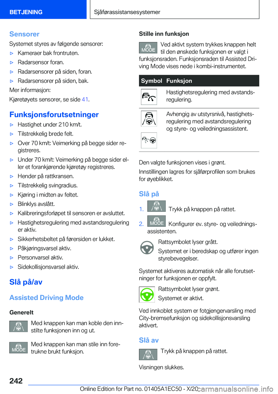 BMW 8 SERIES GRAN COUPE 2021  InstruksjonsbØker (in Norwegian) �S�e�n�s�o�r�e�r�S�y�s�t�e�m�e�t��s�t�y�r�e�s��a�v��f�