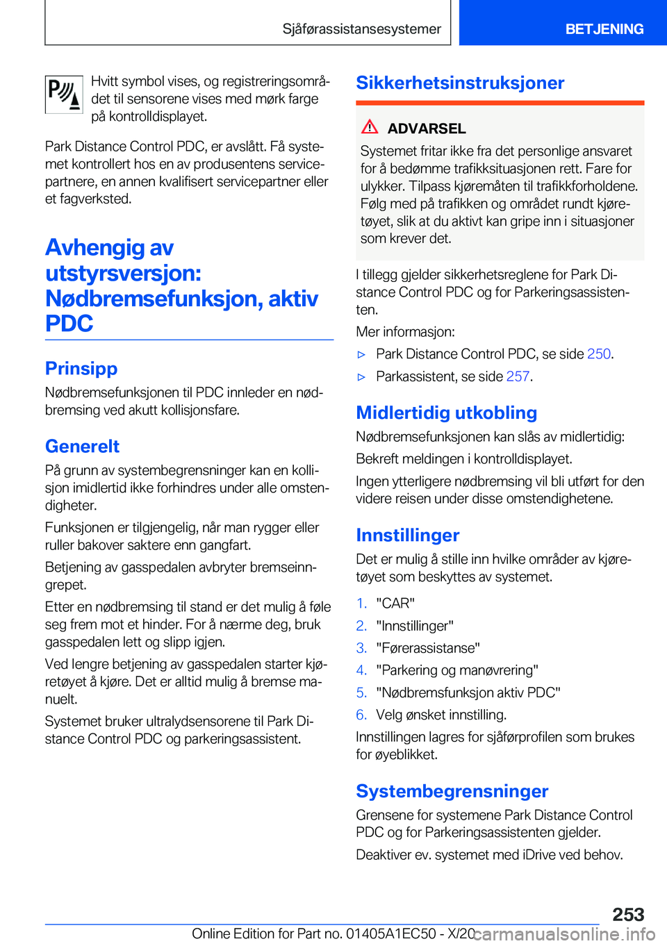 BMW 8 SERIES GRAN COUPE 2021  InstruksjonsbØker (in Norwegian) �H�v�i�t�t��s�y�m�b�o�l��v�i�s�e�s�,��o�g��r�e�g�i�s�t�r�e�r�i�n�g�s�o�m�r�åj
�d�e�t��t�i�l��s�e�n�s�o�r�e�n�e��v�i�s�e�s��m�e�d��m�
