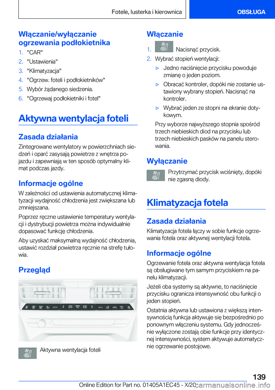 BMW 8 SERIES GRAN COUPE 2021  Instrukcja obsługi (in Polish) �W�ł�ą�c�z�a�n�i�e�/�w�y�ł�ą�c�z�a�n�i�e
�o�g�r�z�e�w�a�n�i�a��p�o�d�ł�o�k�i�e�t�n�i�k�a�1�.��C�A�R��2�.��U�s�t�a�w�i�e�n�i�a��3�.��K�l�i�m�a�t�y�z�a�c�j�a��4�.��O�g�r�z�e�w�.��f�o�t�e�l