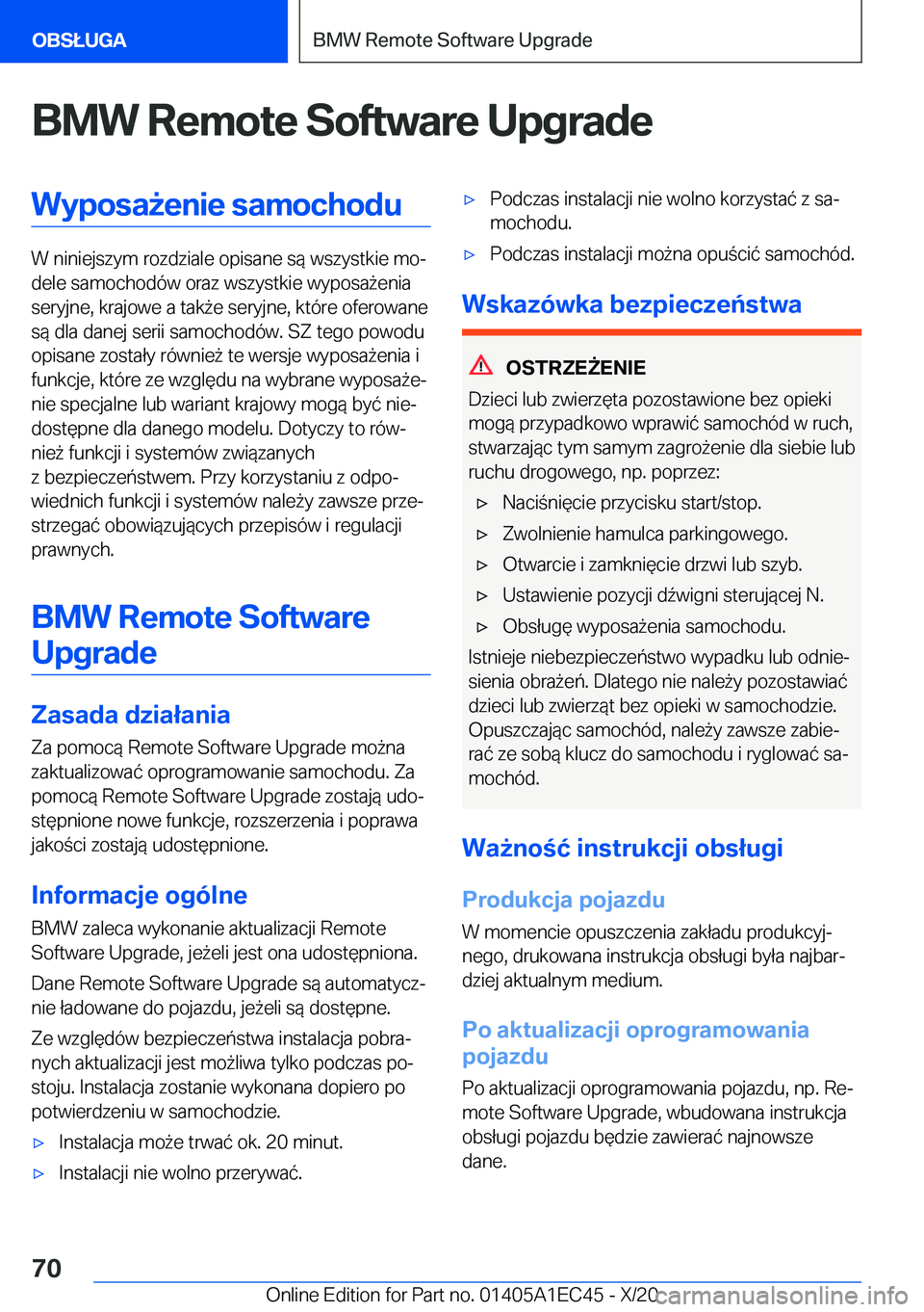 BMW 8 SERIES GRAN COUPE 2021  Instrukcja obsługi (in Polish) �B�M�W��R�e�m�o�t�e��S�o�f�t�w�a�r�e��U�p�g�r�a�d�e�W�y�p�o�s�a9�e�n�i�e��s�a�m�o�c�h�o�d�u
�W��n�i�n�i�e�j�s�z�y�m��r�o�z�d�z�i�a�l�e��o�p�i�s�a�n�e��s�