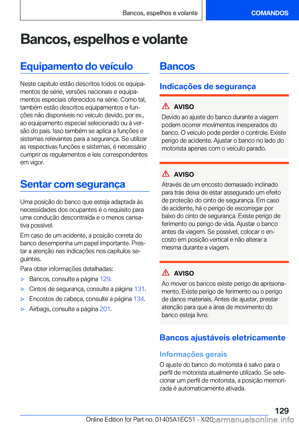 BMW 8 SERIES GRAN COUPE 2021  Manual do condutor (in Portuguese) �B�a�n�c�o�s�,��e�s�p�e�l�h�o�s��e��v�o�l�a�n�t�e�E�q�u�i�p�a�m�e�n�t�o��d�o��v�e�