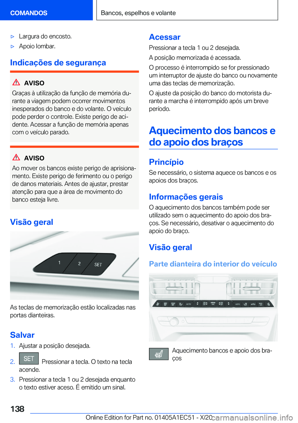 BMW 8 SERIES GRAN COUPE 2021  Manual do condutor (in Portuguese) x�L�a�r�g�u�r�a��d�o��e�n�c�o�s�t�o�.x�A�p�o�i�o��l�o�m�b�a�r�.
�I�n�d�i�c�a�